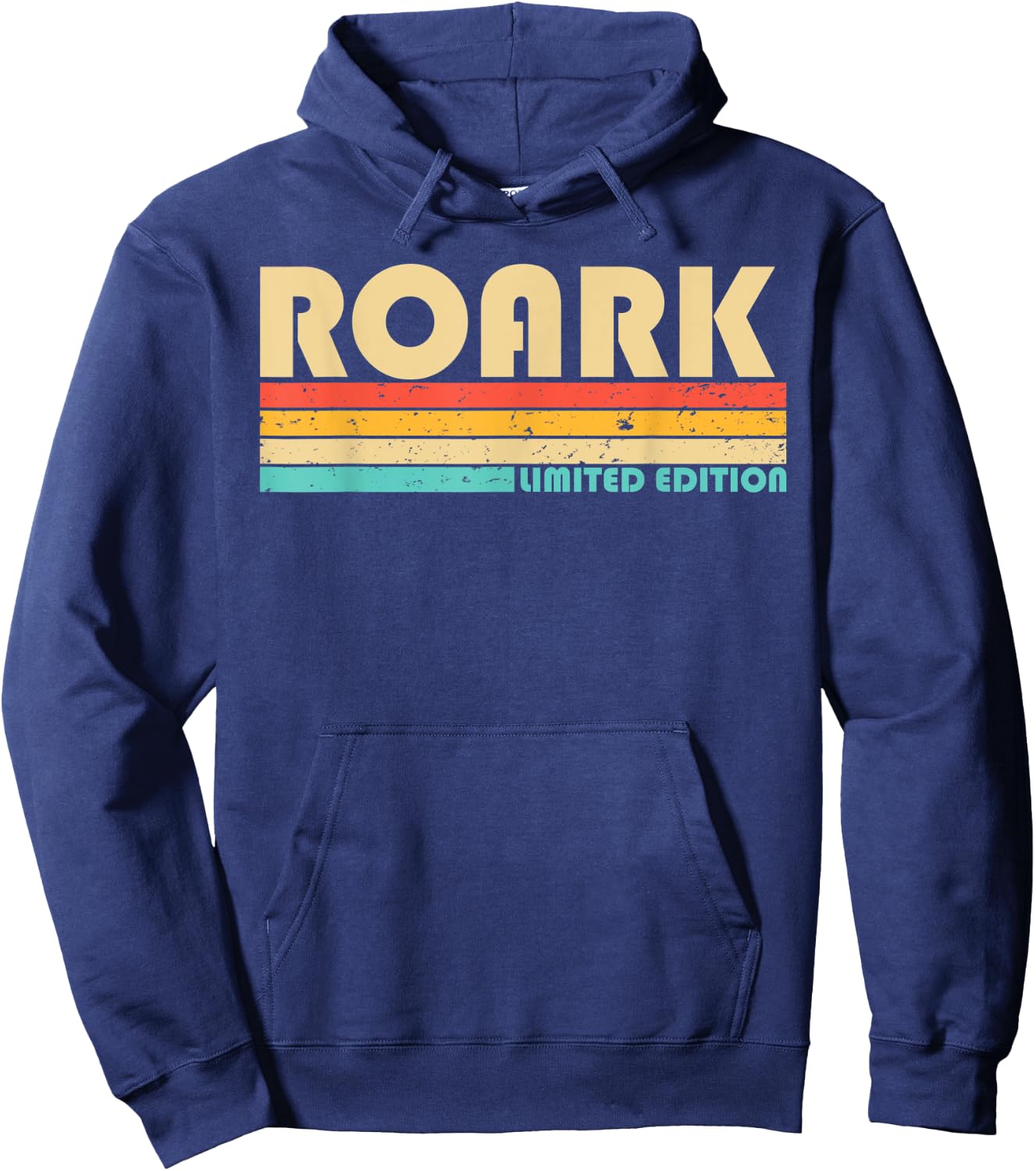 ROARK Surname Funny Retro Vintage 80s 90s Birthday Reunion Hoodie - Hoodie | Navy