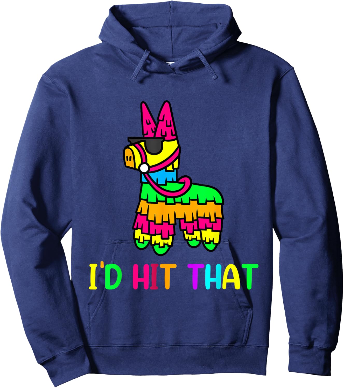 I'd Hit That Cool Cinco de mayo Pinata Cartoon Anime Graphic Hoodie - Hoodie | Navy