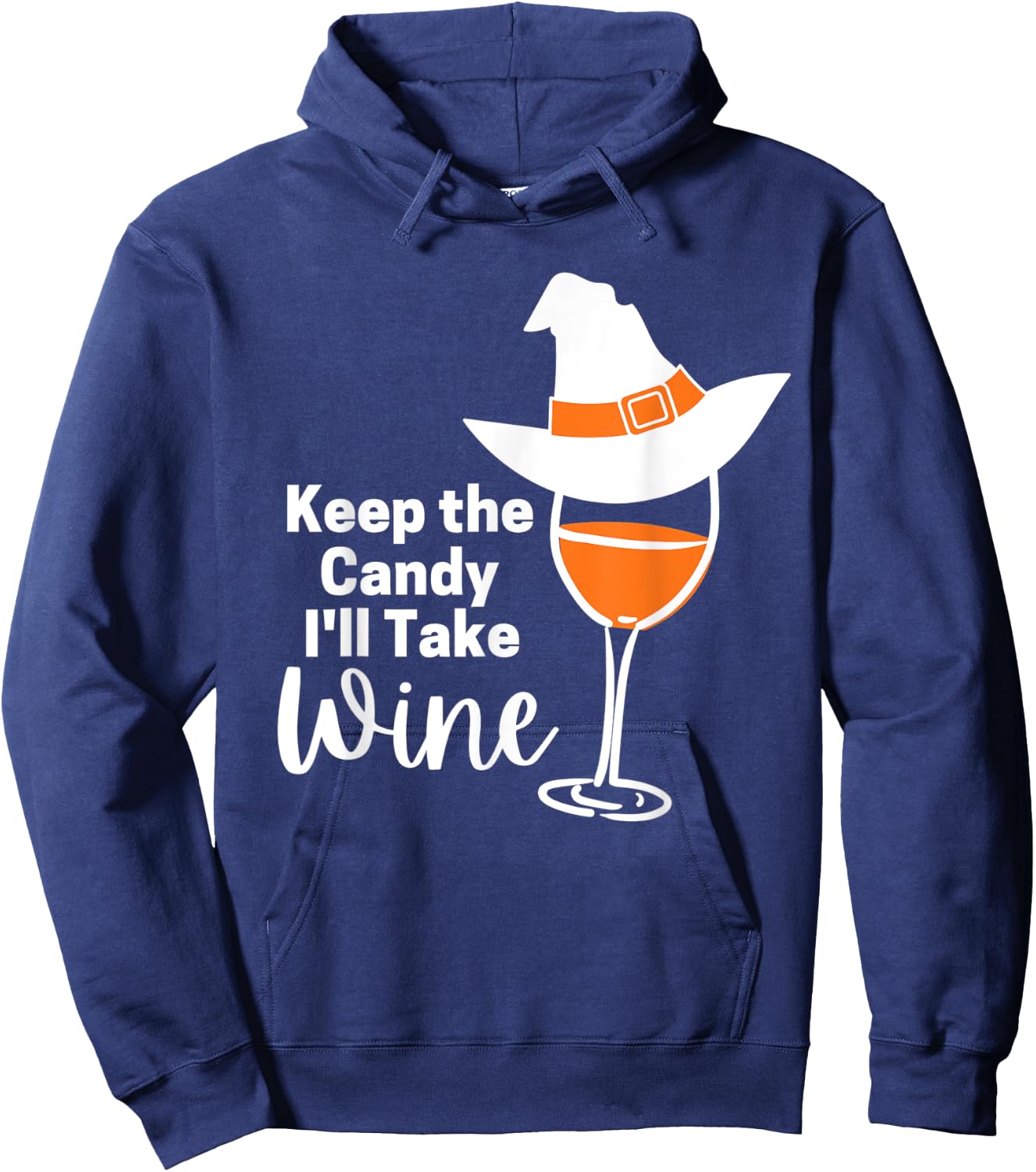 Keep the Candy I'll Take Wine Hoodie - Hoodie | Navy
