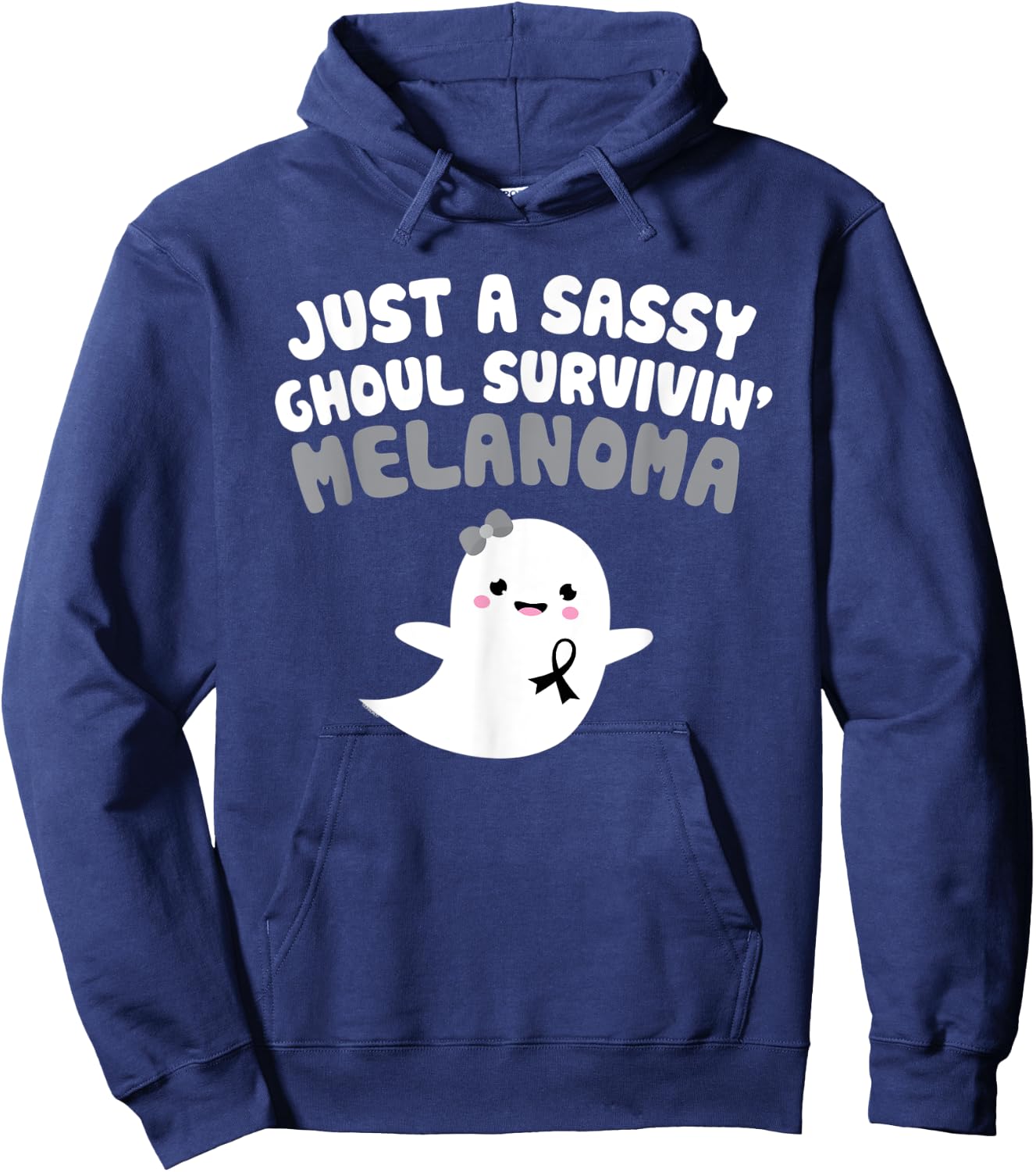 Sassy Ghoul Surviving Melanoma Quote Halloween Ghost Gift Hoodie - Hoodie | Navy
