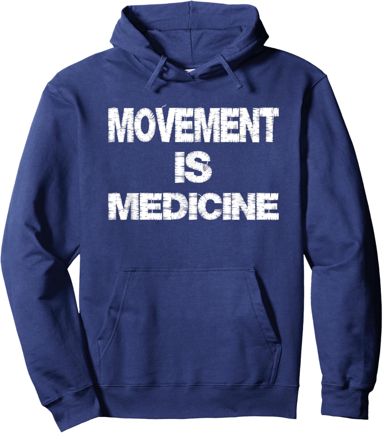 Funny Health Movement is Medicine Hoodie - Hoodie | Navy