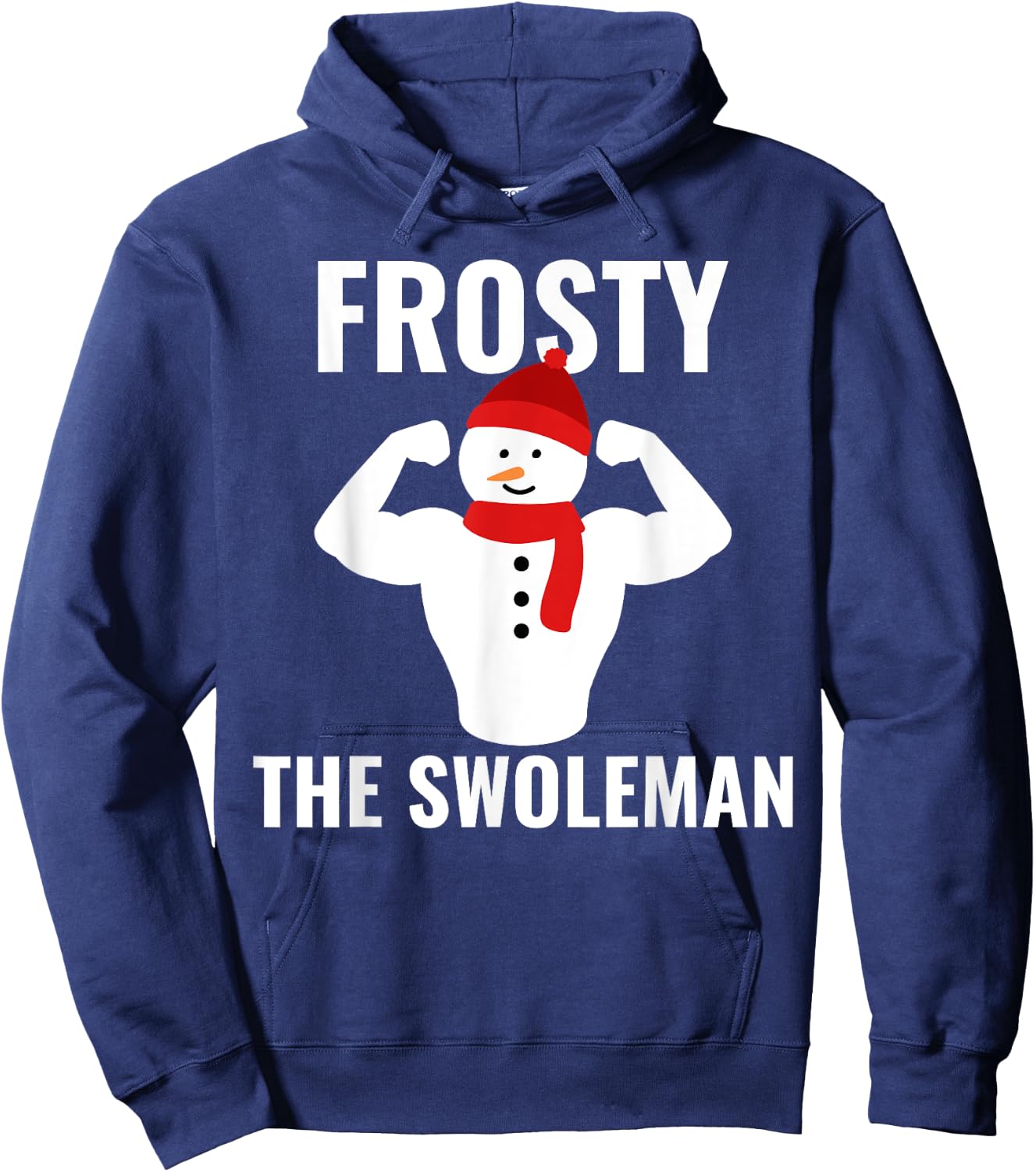 Frosty The Swoleman Snowman Workout Gym Christmas Pajamas Hoodie - Hoodie | Navy