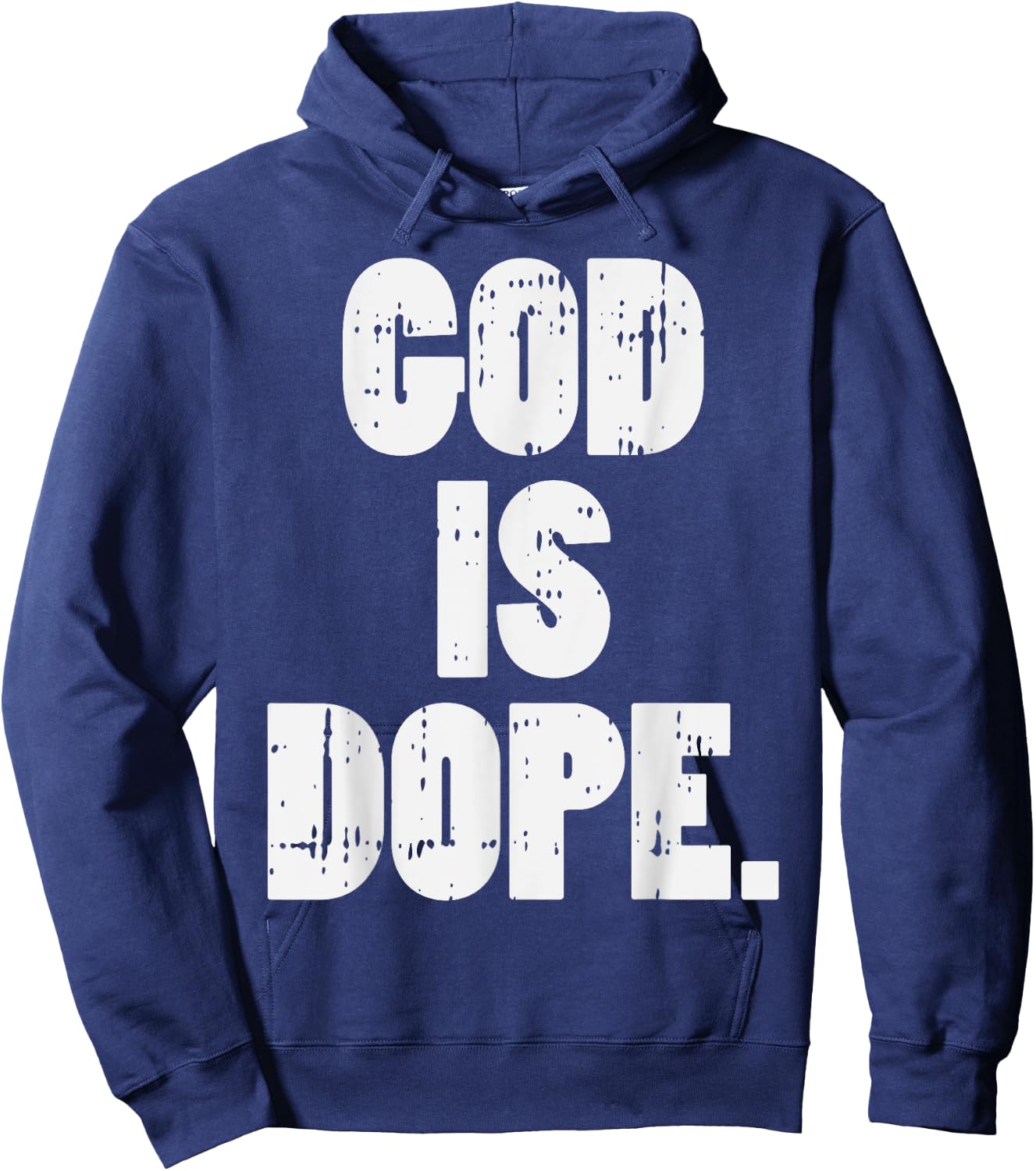 God Is Dope Jesus Christ Religious Christian Catholic Gift Hoodie - Hoodie | Navy