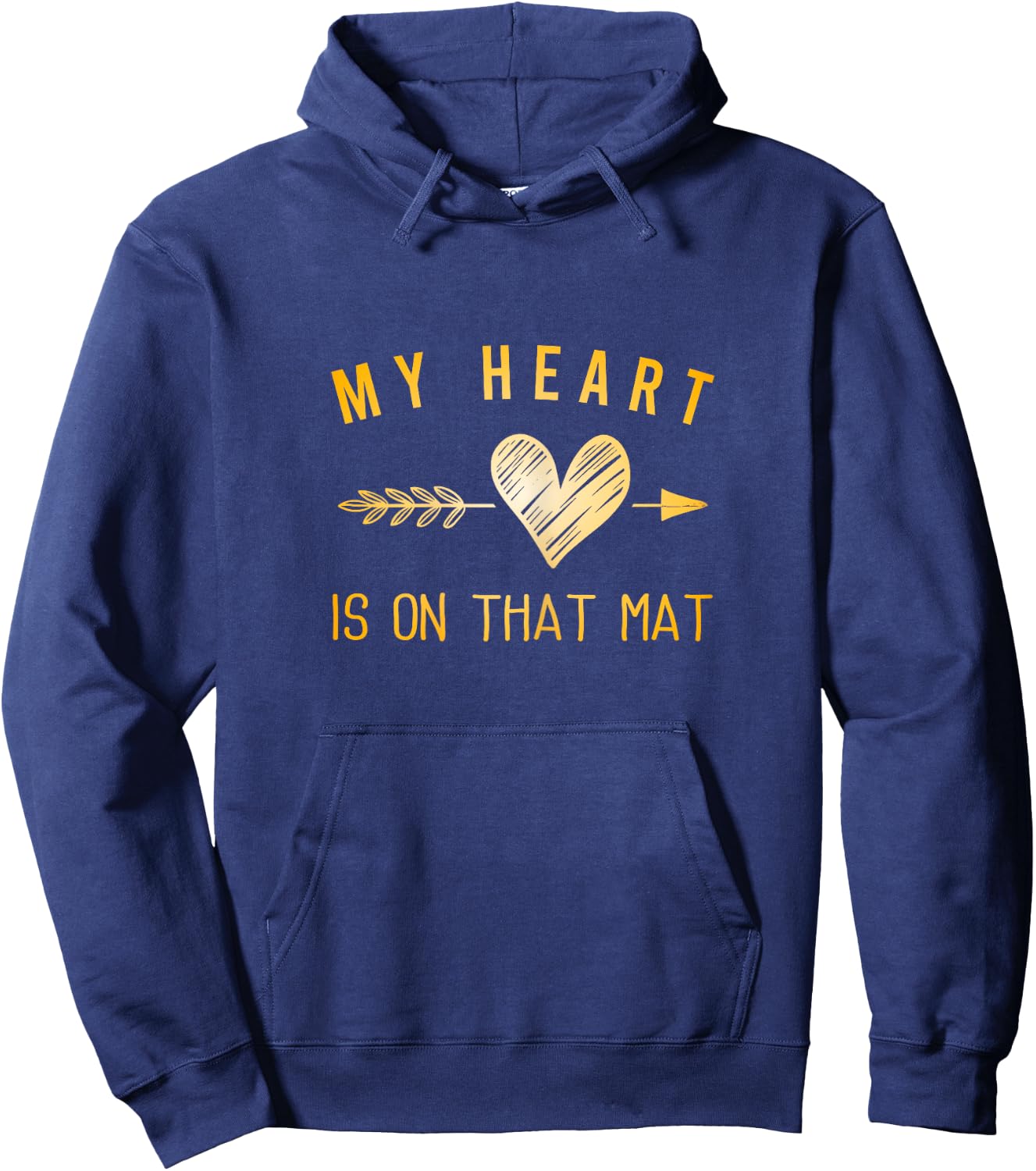 My Heart Is On That Mat Shirt Wrestling Mom Jiu Jitsu Mom Hoodie - Hoodie | Navy