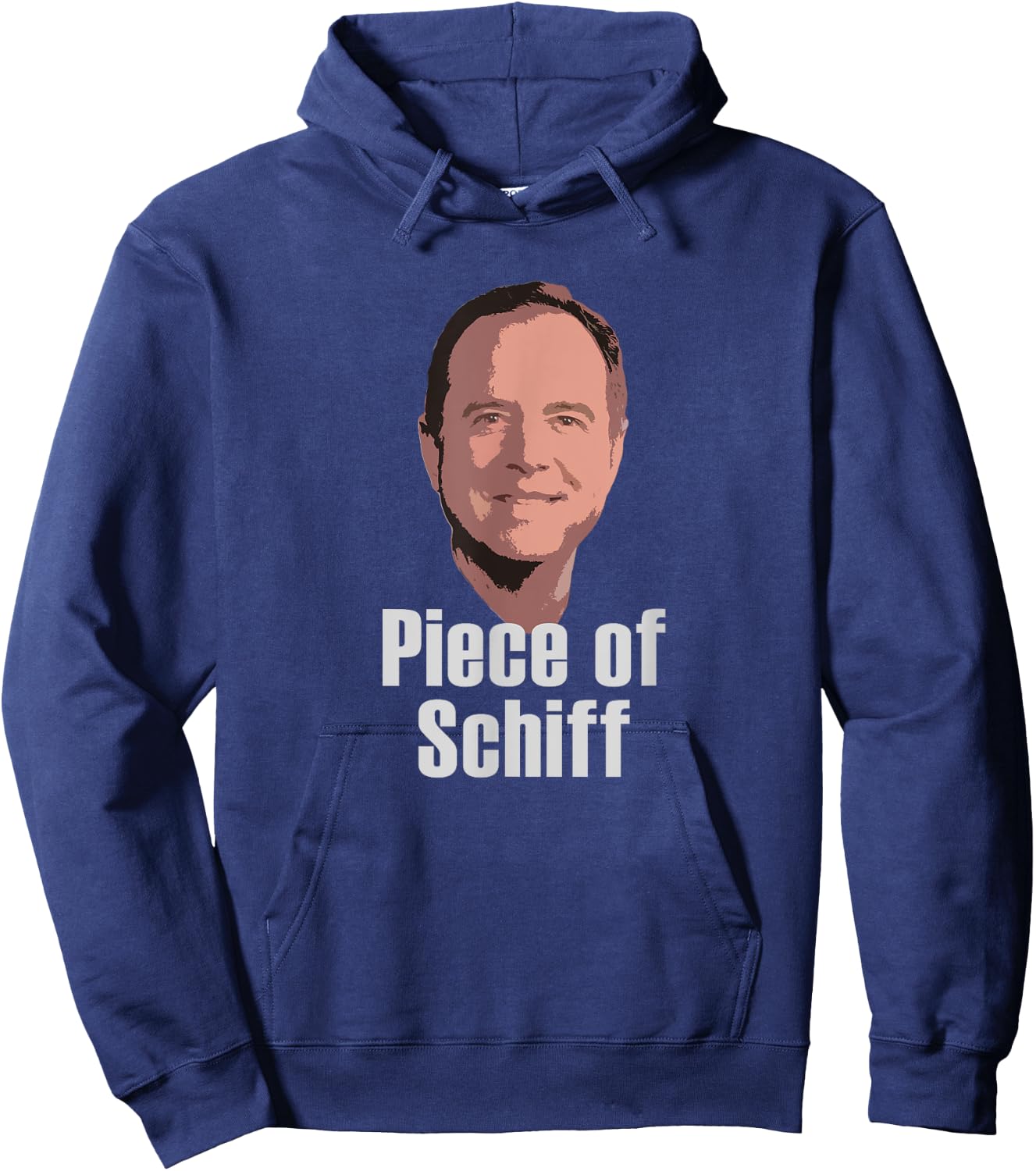 Adam Piece of Schiff Shifty Schiff Impeachment Pro Trump Hoodie - Hoodie | Navy