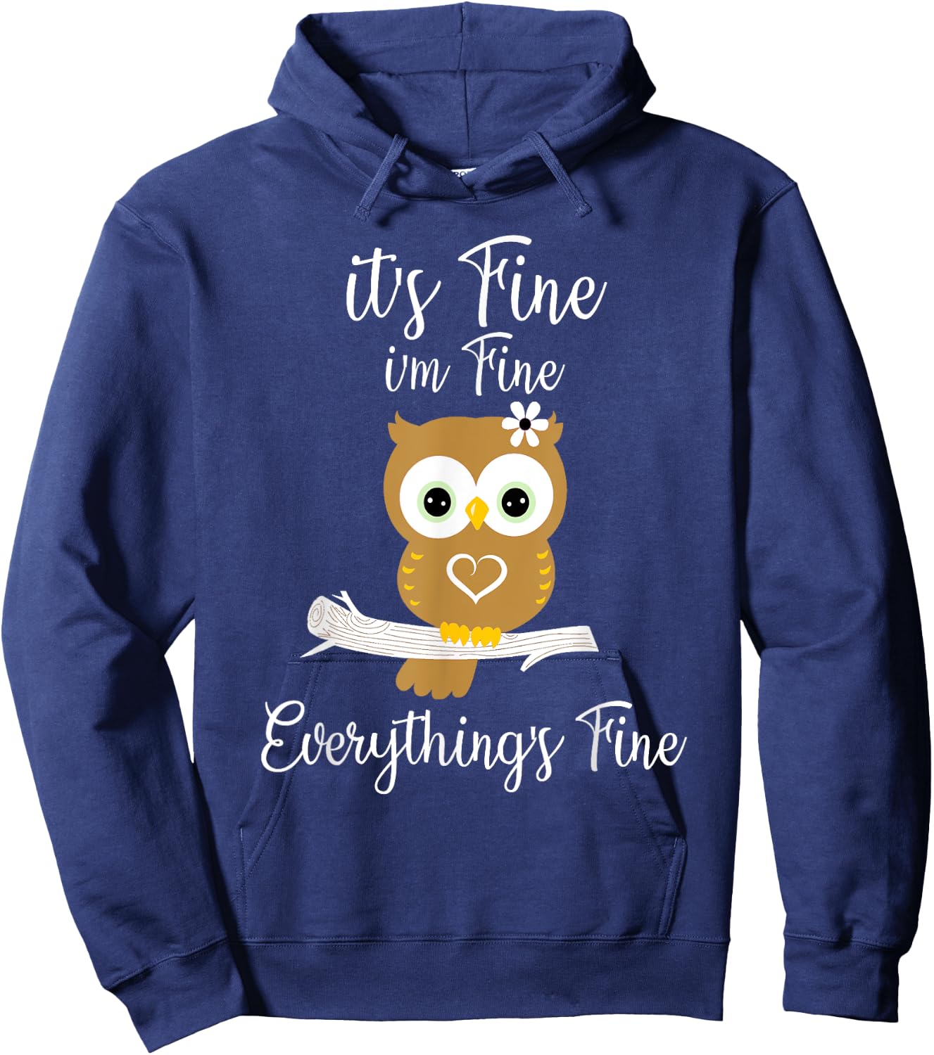 It's Fine I'm Fine Everything's Fine Owl Coffee Lovers Hoodie - Hoodie | Navy