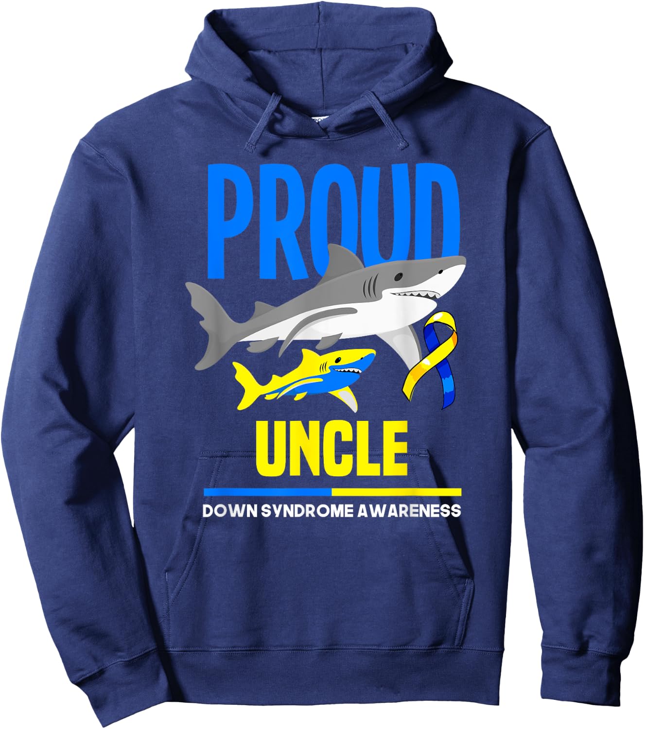 Shark Proud Uncle Down Syndrome Awareness Hoodie - Hoodie | Navy