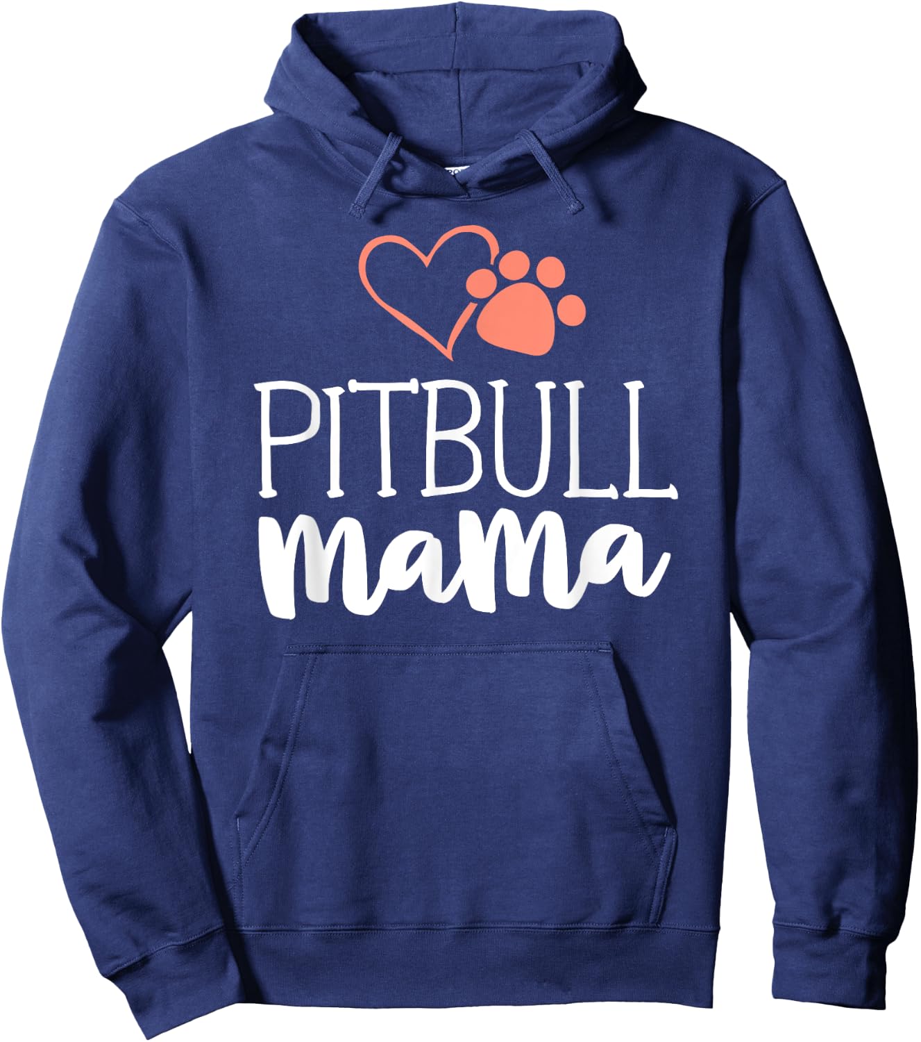 Pitbull Mama Shirt Dog Owner Gifts Pittie Hoodie - Hoodie | Navy