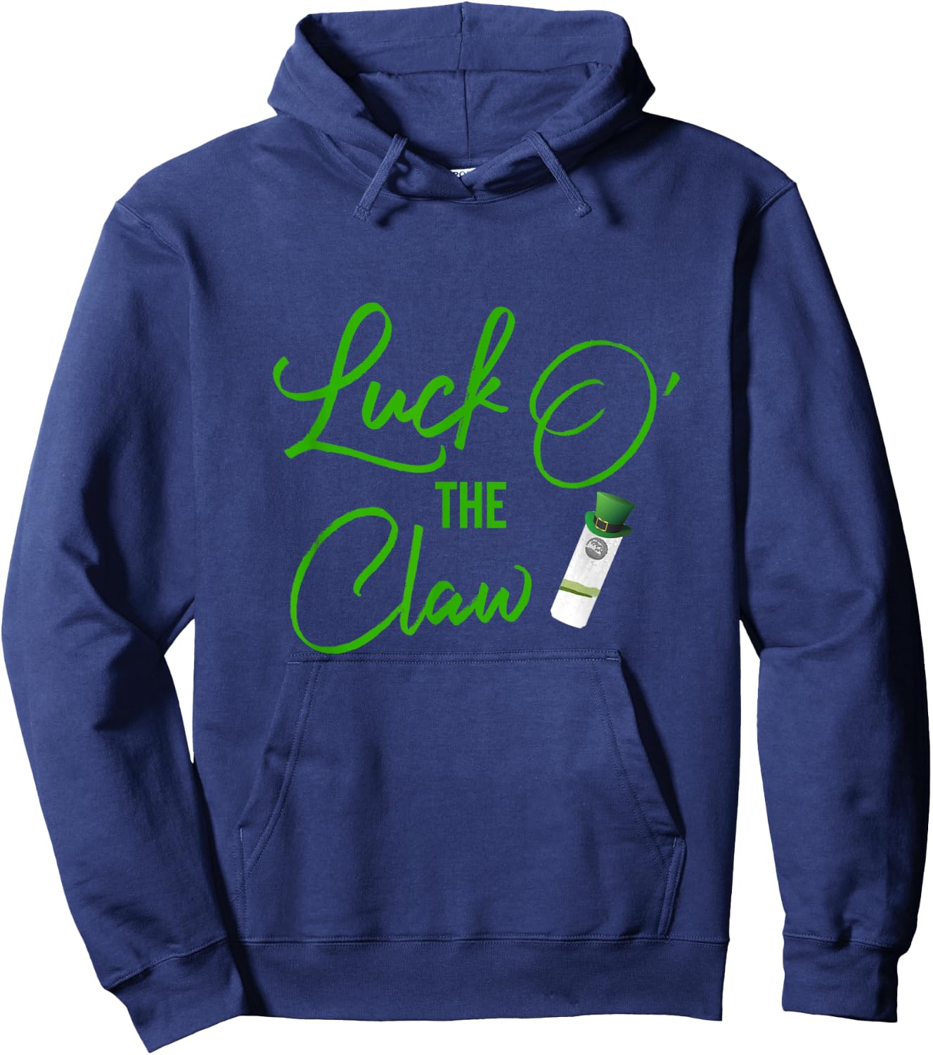 Luck O' The Claw Ain't No Laws Hard Seltzer Funny Hoodie - Hoodie | Navy