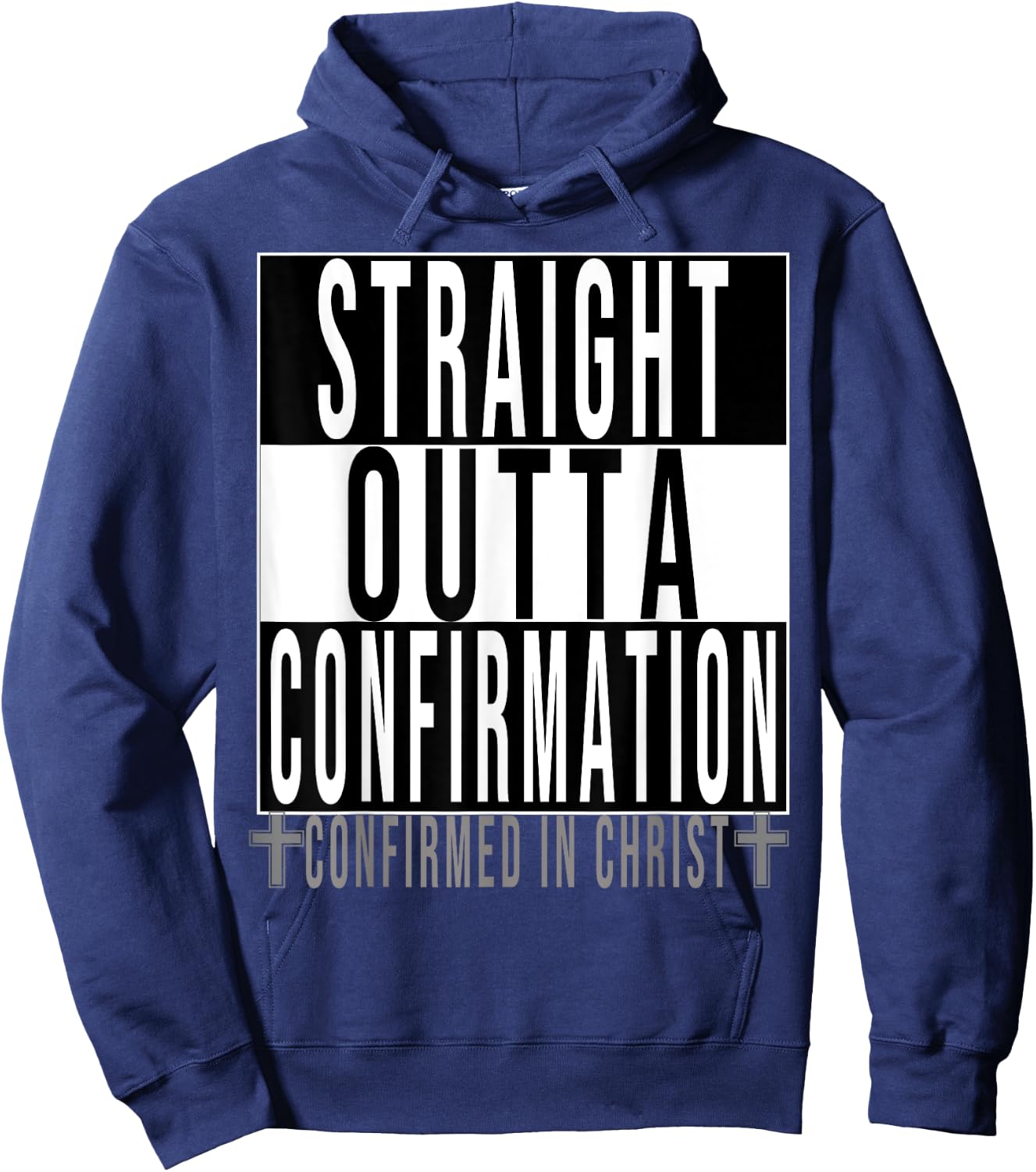 Straight Outta Confirmation Confirmed In Christ Hoodie - Hoodie | Navy