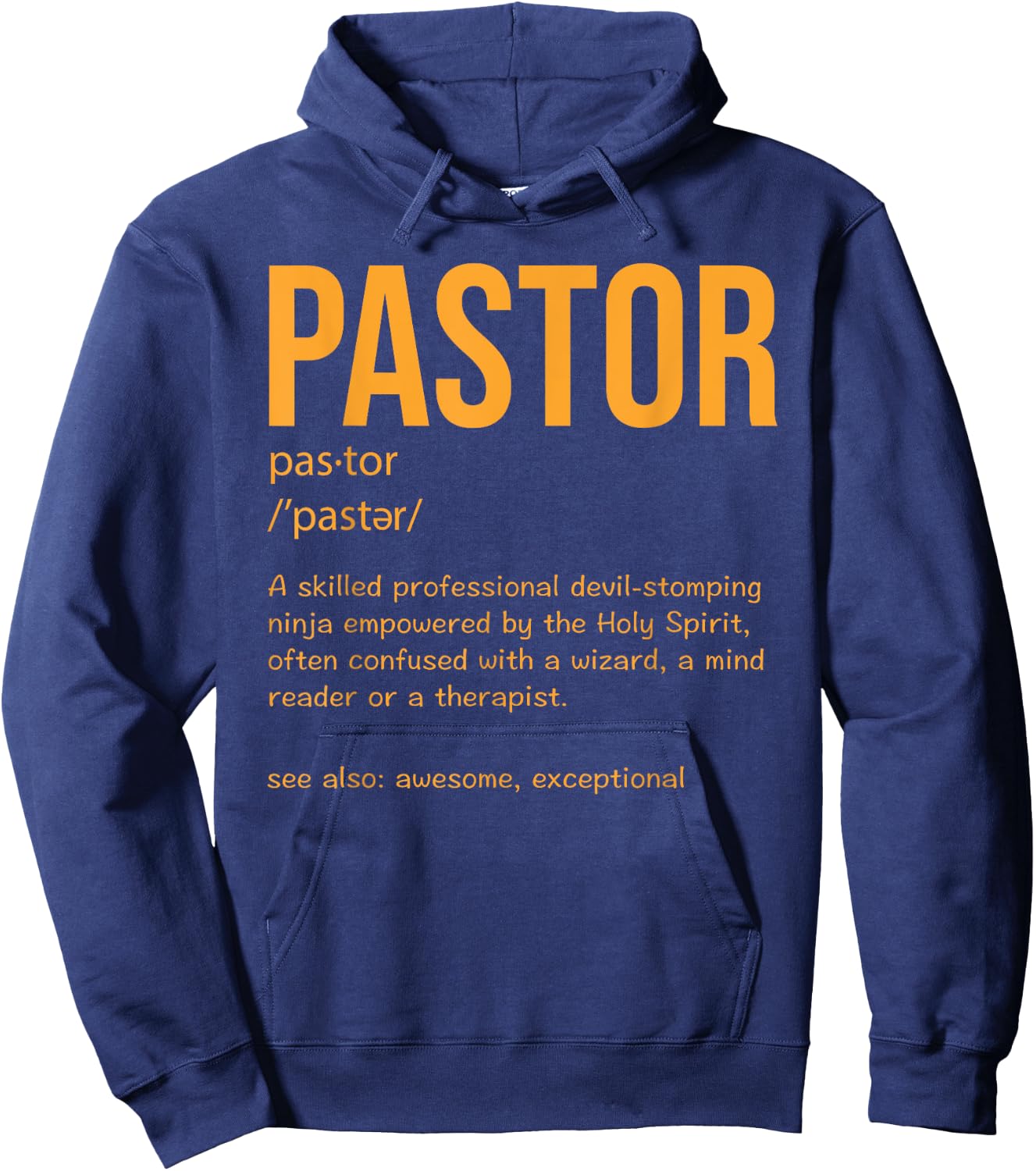 Funny Pastor Definition Gift Christian Preachers Men Women Hoodie - Hoodie | Navy