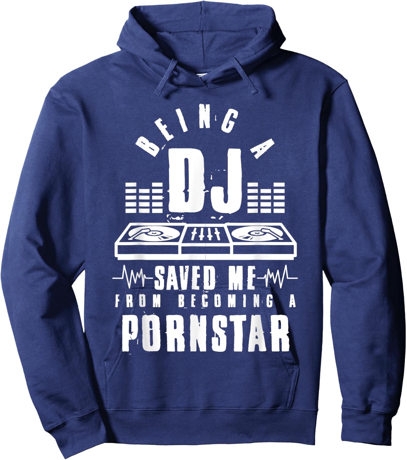 Vintage Being a DJ saved me from becoming a porn star gift Hoodie - Hoodie | Navy