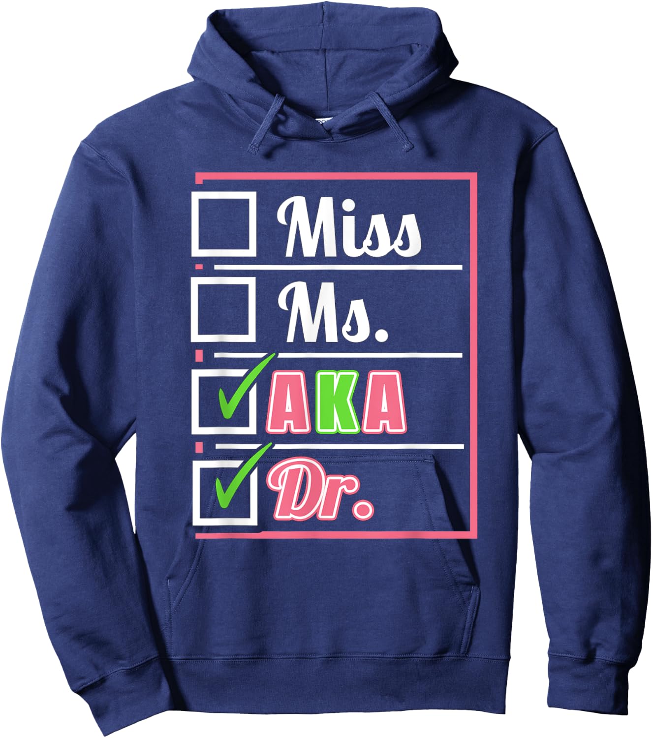 AKA Doctor Medical Worker Appreciation Graduation Hoodie - Hoodie | Navy
