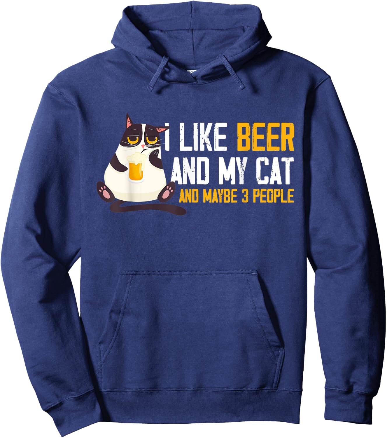 I Like Beer My Cat & Maybe 3 People Funny Beer & Cat Lover Men Women Hoodie - Hoodie | Navy