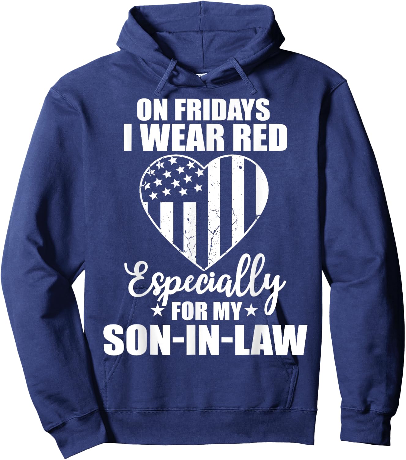 Red Friday For My Son In Law Military Troops Deployed Wear Hoodie - Hoodie | Navy