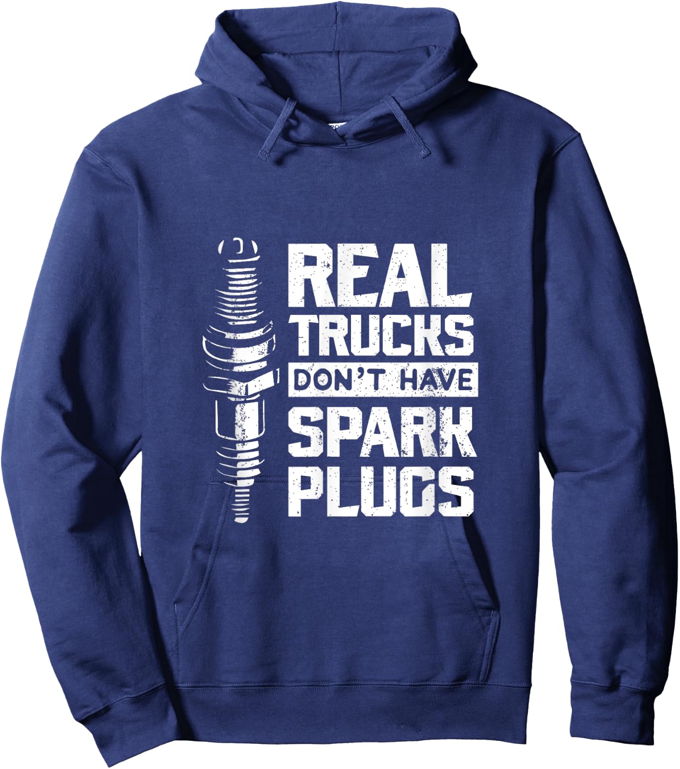 Real Trucks Don't Have Spark Plugs Truck Mechanic Hoodie - Hoodie | Navy