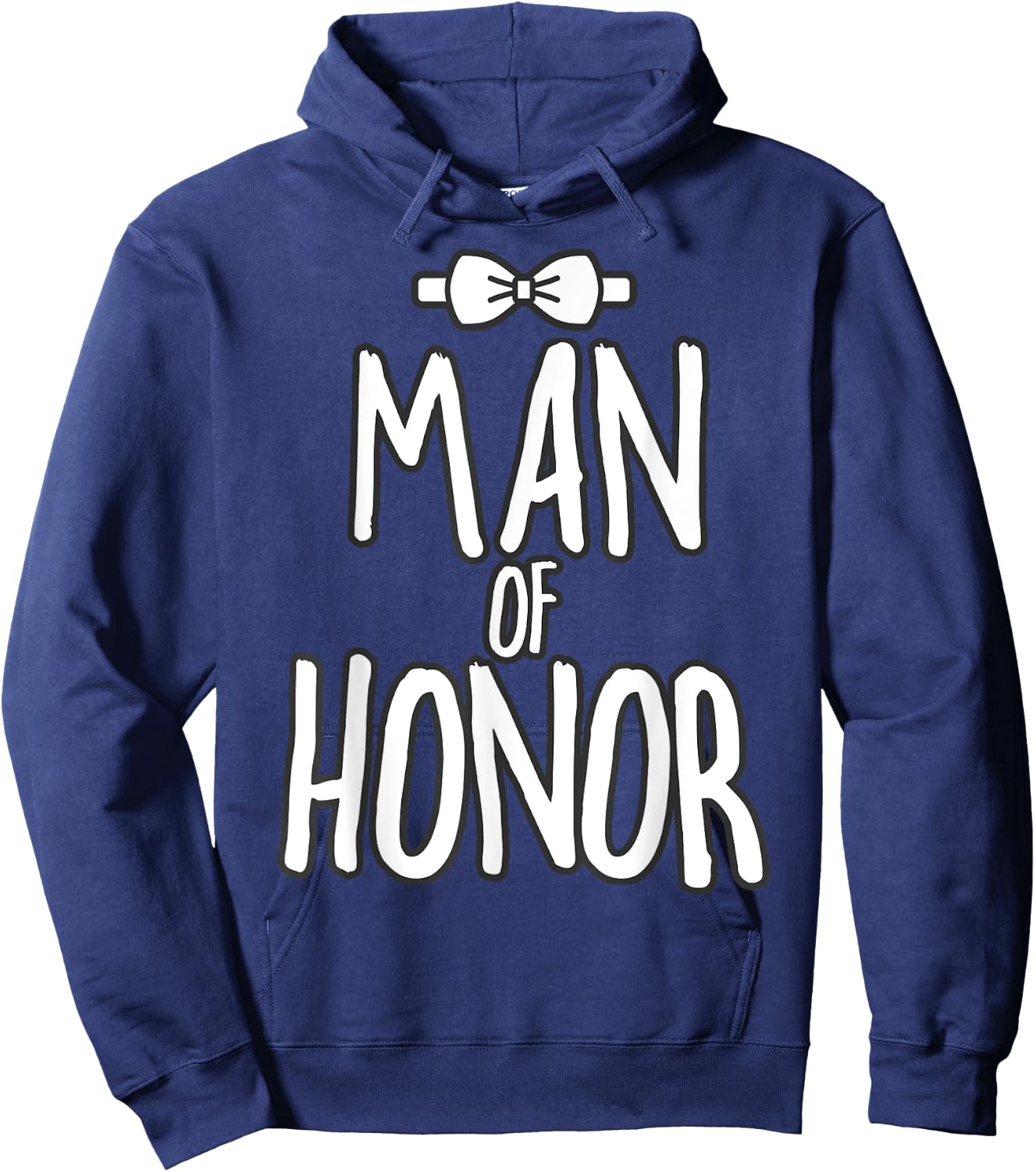 Man of Honor Wedding Shirt Man of Honor Proposal Bridesman Hoodie - Hoodie | Navy