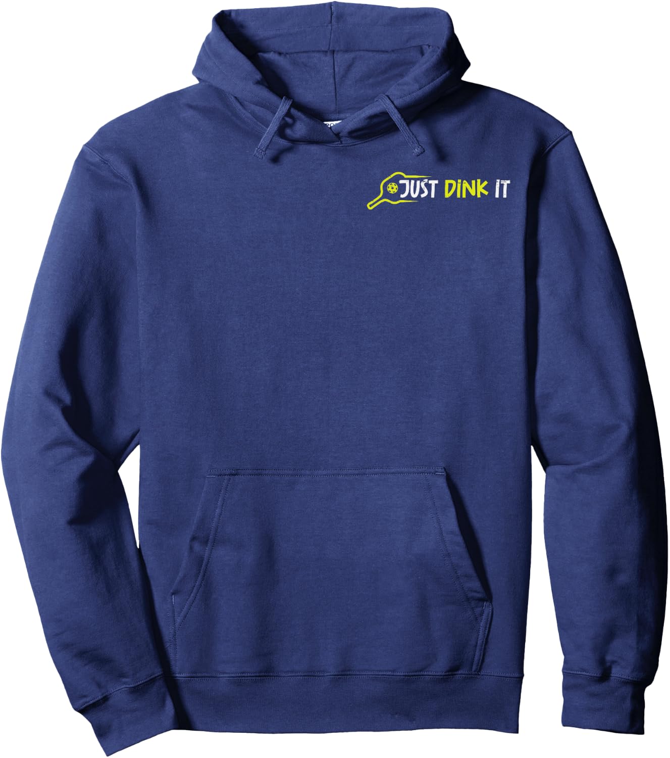 Pickleball Just Dink It Pocket Pickle Ball Men Women Kids Hoodie - Hoodie | Navy