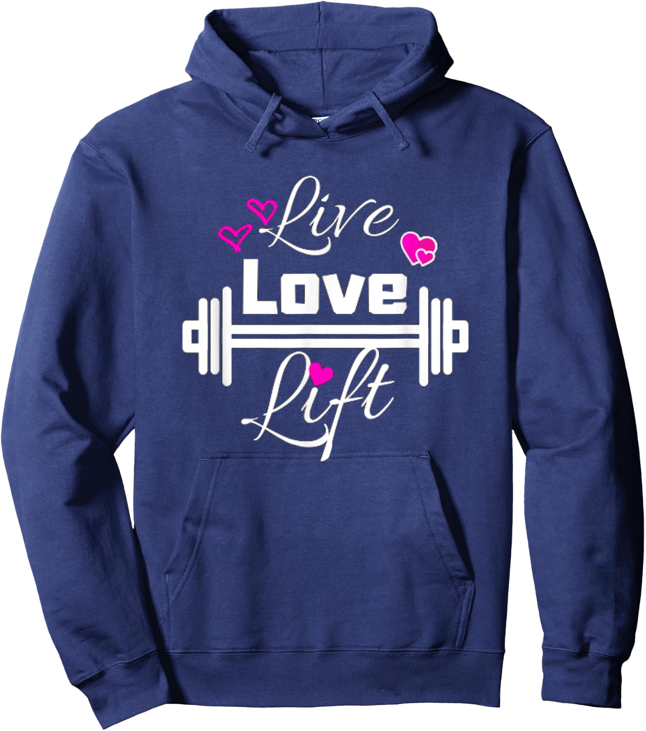 Live Love Lift Workout Weight Lifting Fitness Gym Barbell Hoodie - Hoodie | Navy