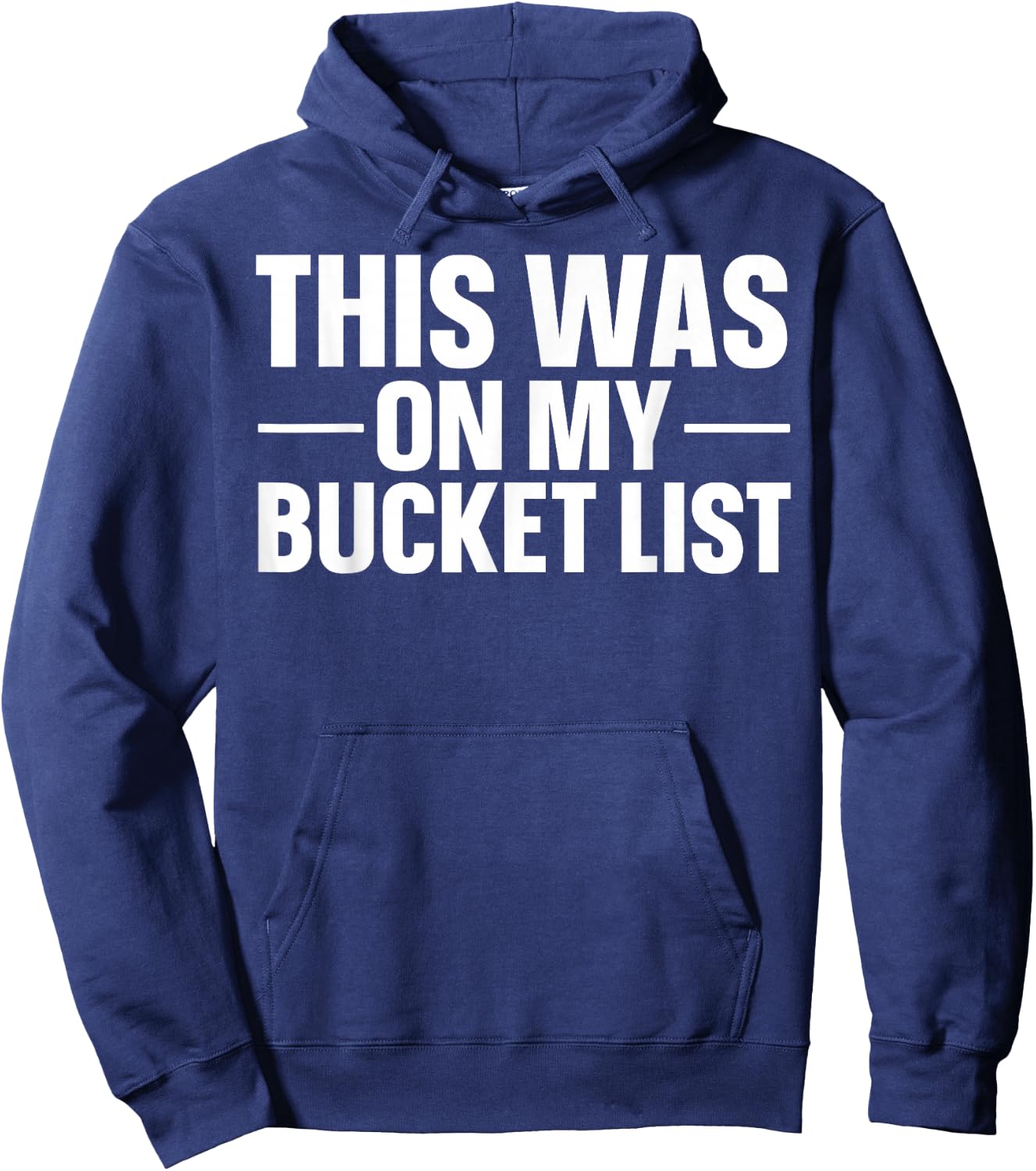 This Was On My Bucket List Travelling Bucket List Hoodie - Hoodie | Navy