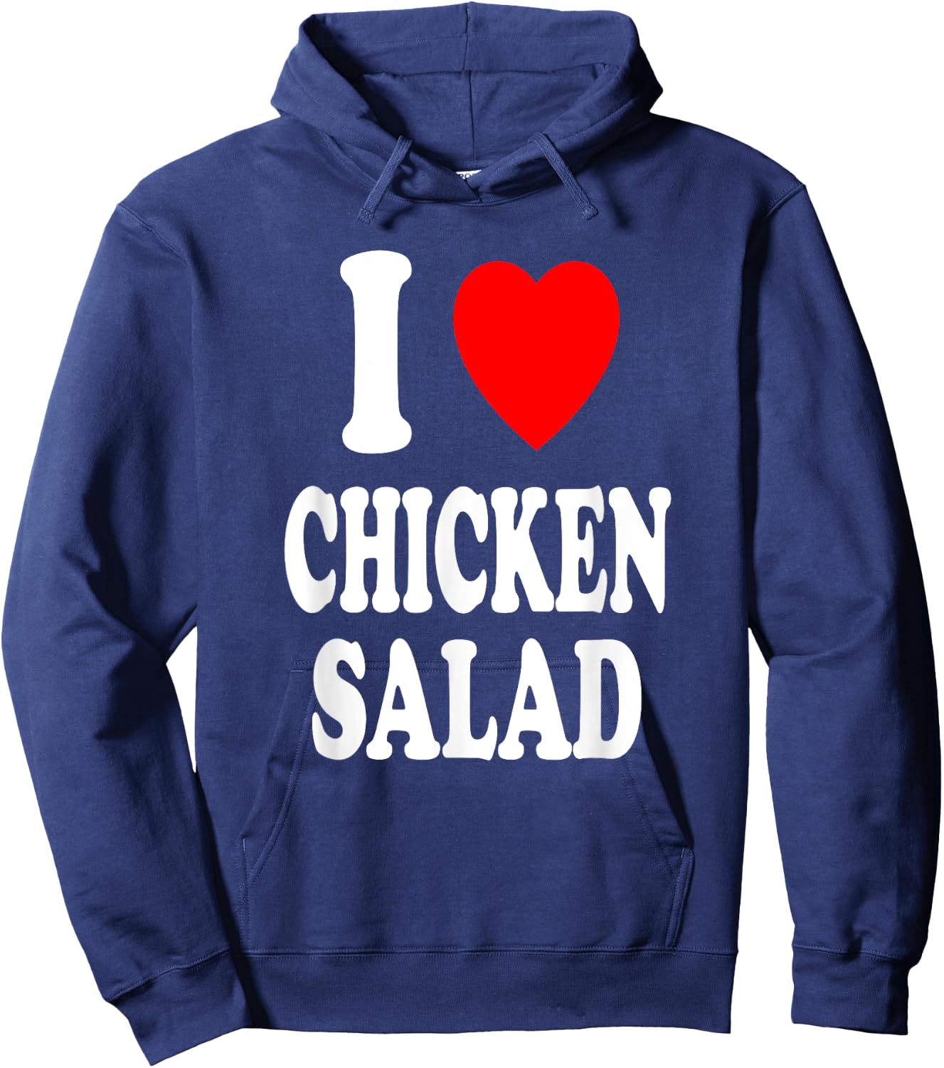 I Heart (Love) Chicken Salad Low Carb Keto Protein Lunch Hoodie - Hoodie | Navy