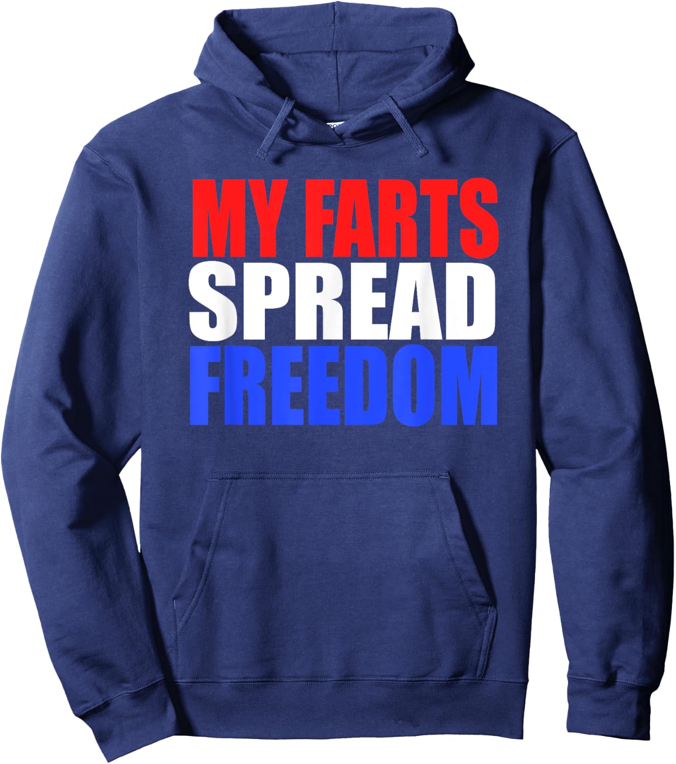 MY FARTS SPREAD FREEDOM Humorous & Fun Hillbilly Farting Hoodie - Hoodie | Navy