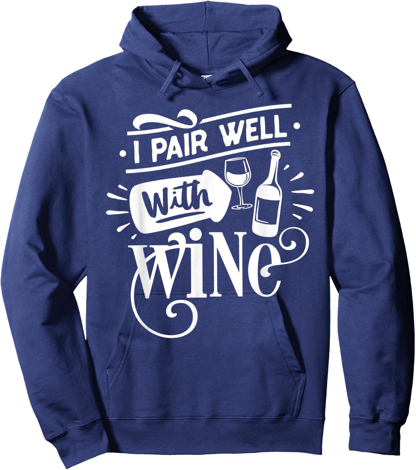 Wino I Pair Well With Wine Funny Wine Girl Squad Red Wine Hoodie - Hoodie | Navy