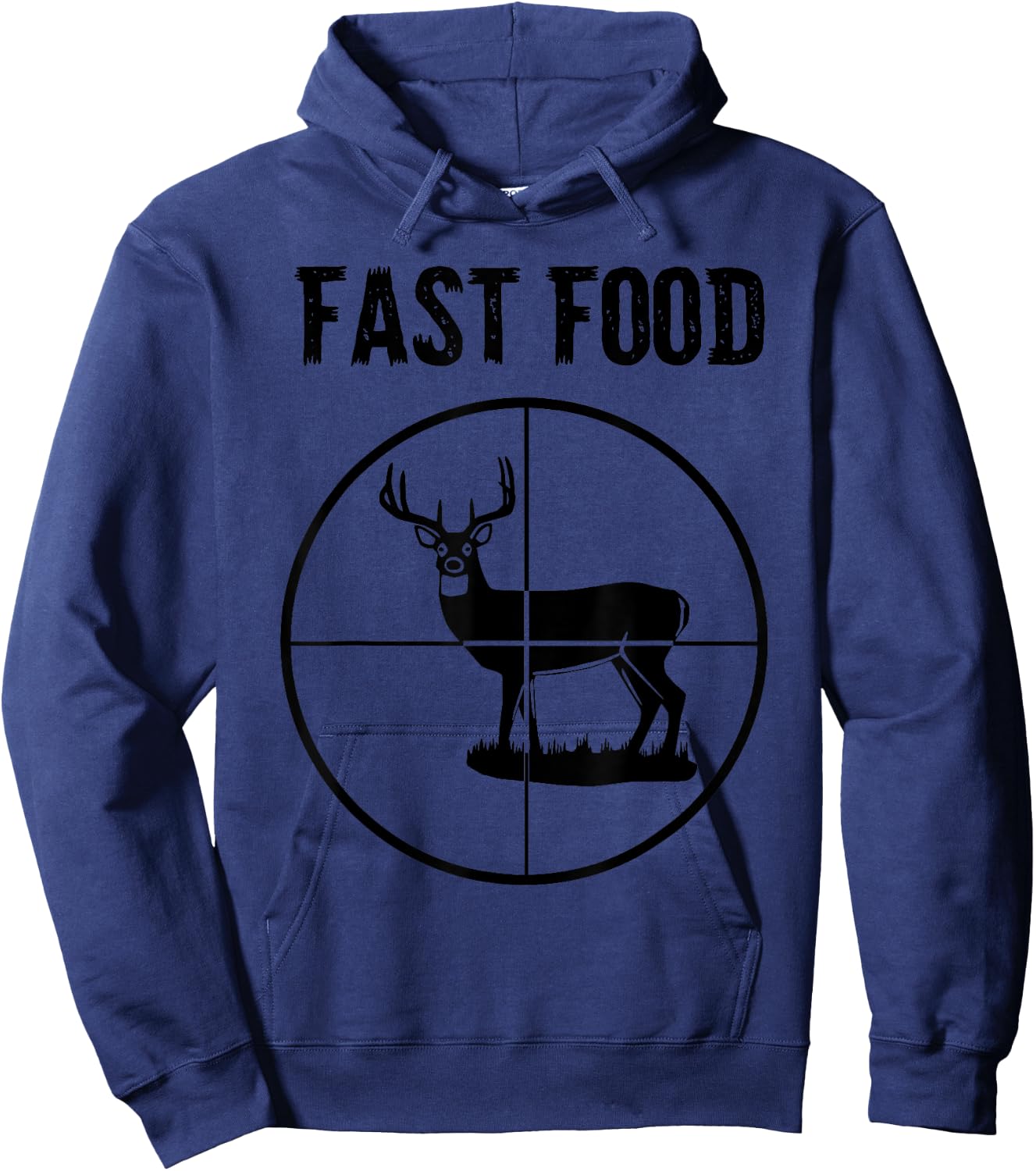 Fast Food Funny Deer Hunting Gift Hunters Scoped Deer Hoodie - Hoodie | Navy