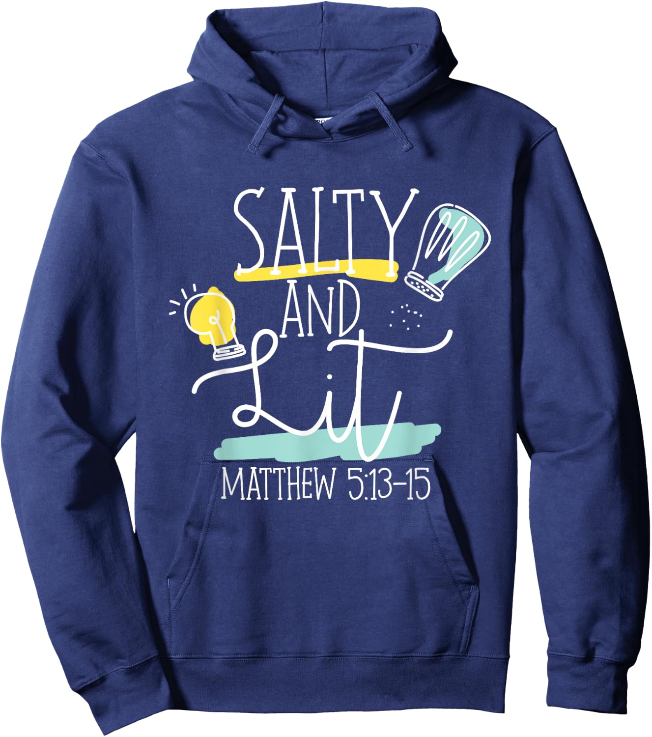 Christian Bible Verse Salty And Lit Matthew 5:13-15 Hoodie - Hoodie | Navy