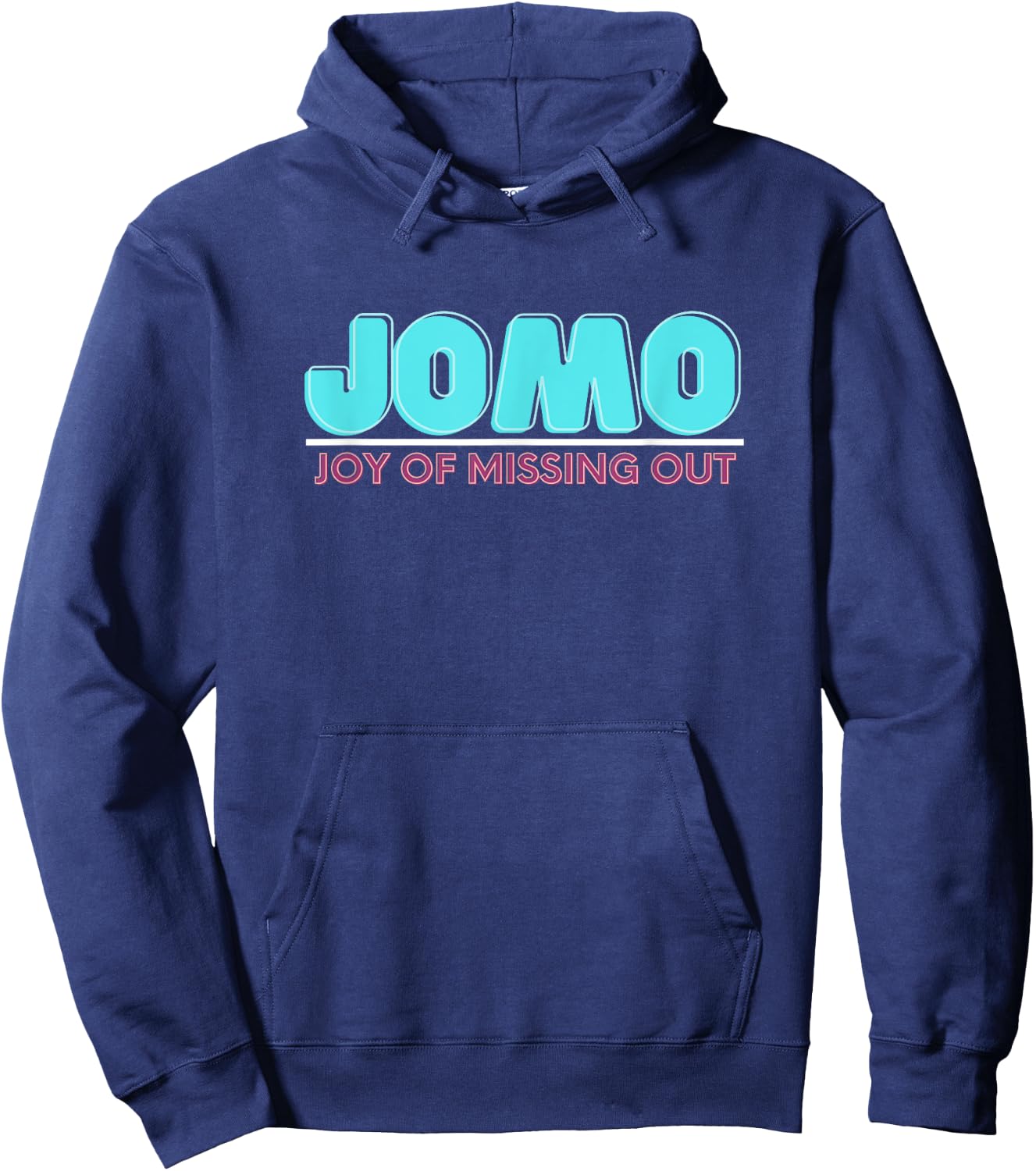 Joy Of Missing Out Jomo Hoodie - Hoodie | Navy