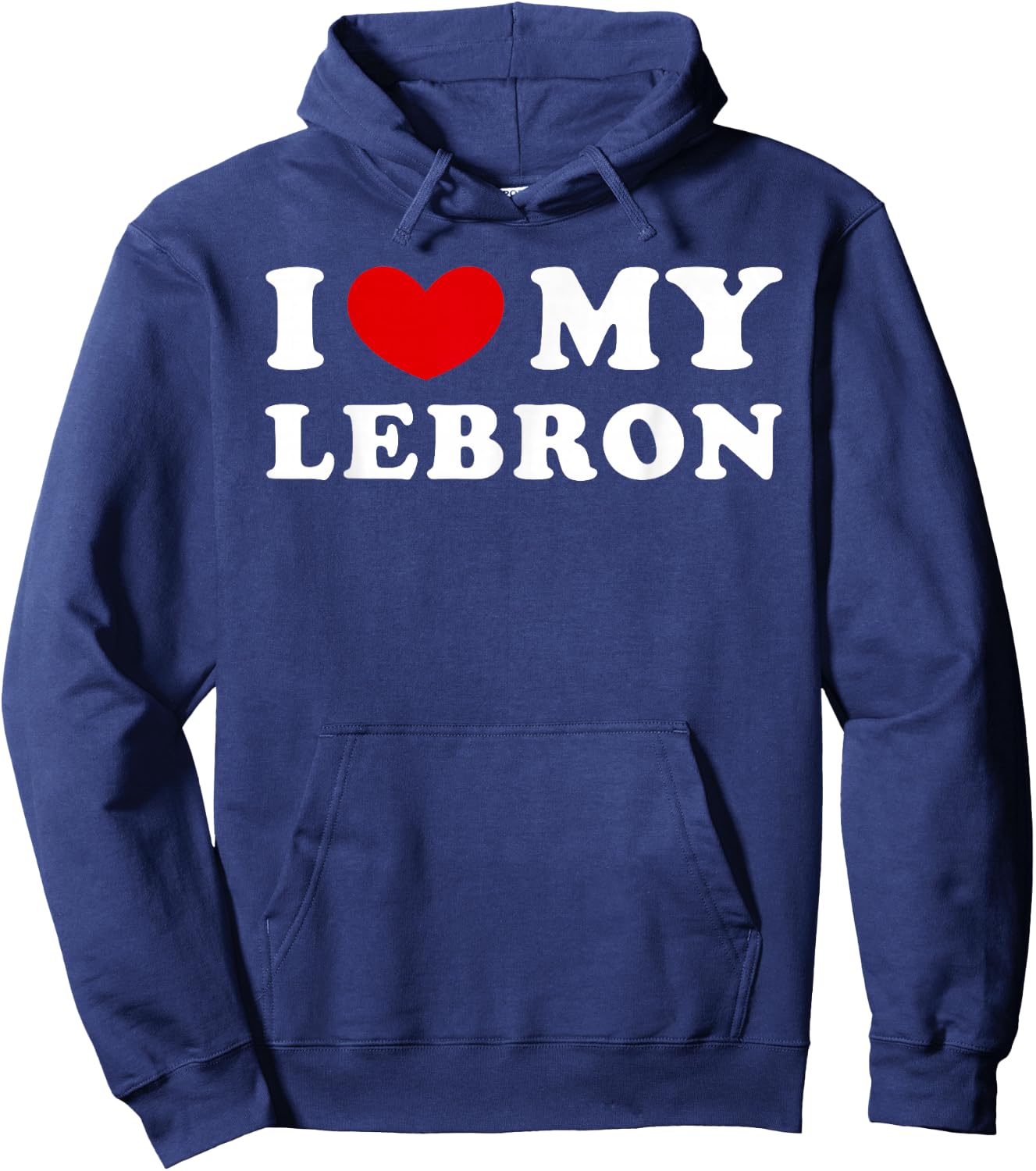 I Love My Lebron, I Heart My Lebron Hoodie - Hoodie | Navy