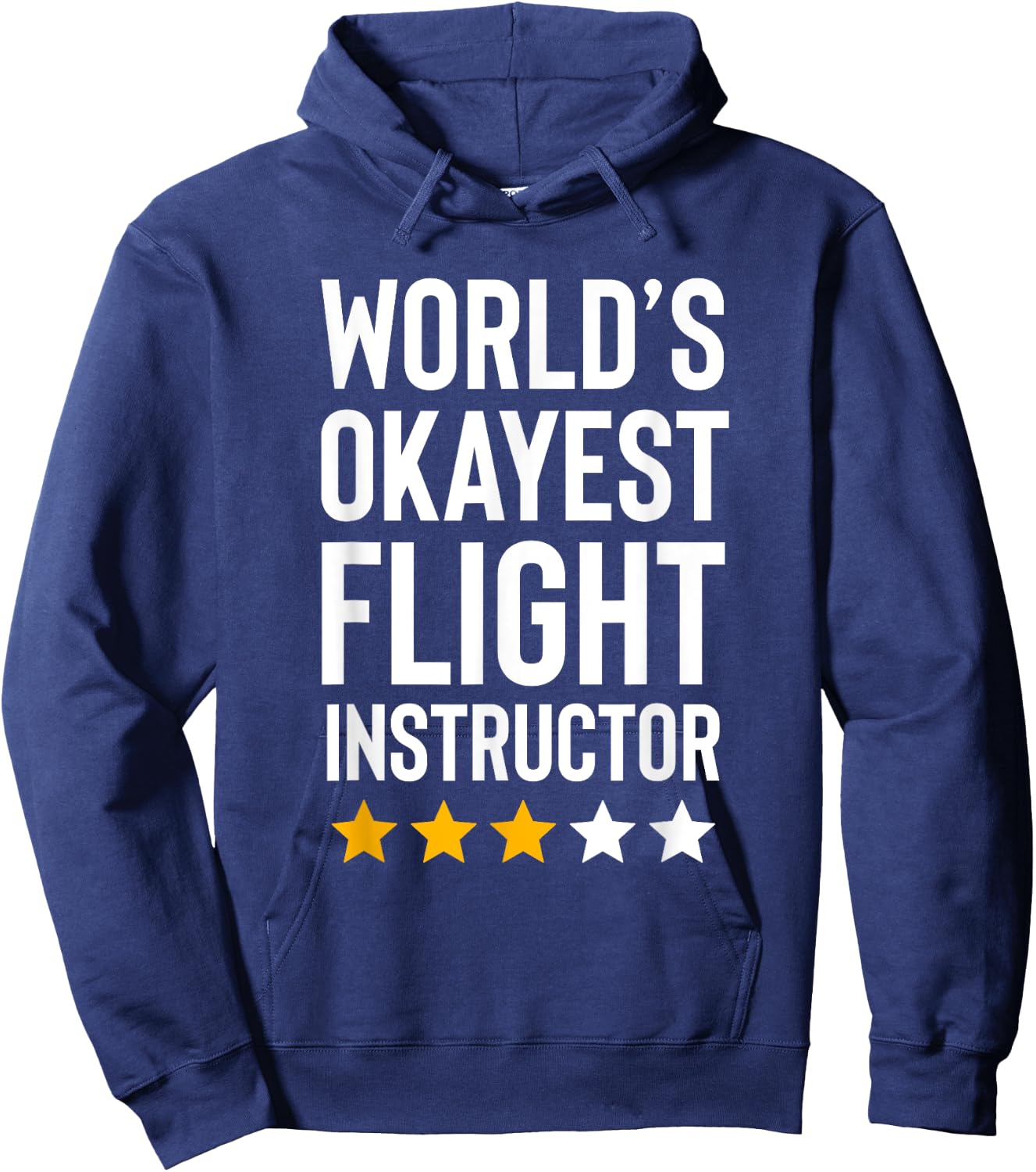 Worlds Okayest Flight Instructor Funny Pilot Aviation Flying Hoodie - Hoodie | Navy