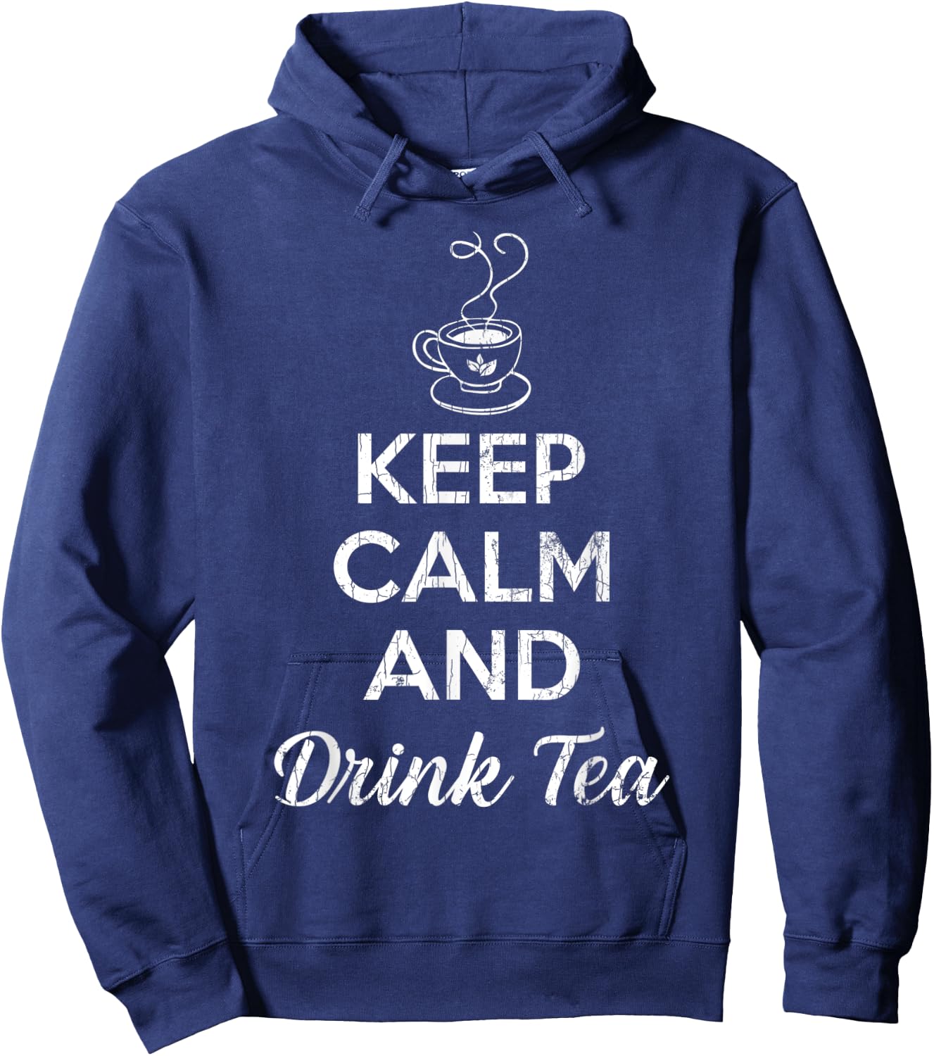 Keep Calm And Drink Tea Funny Drinker Graphic Hoodie - Hoodie | Navy