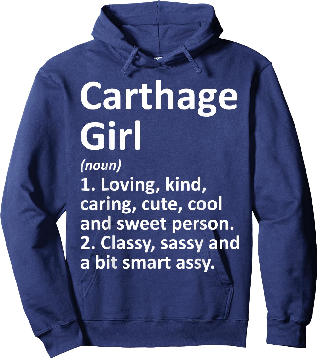 CARTHAGE GIRL TX TEXAS Funny City Home Roots Gift Hoodie - Hoodie | Navy