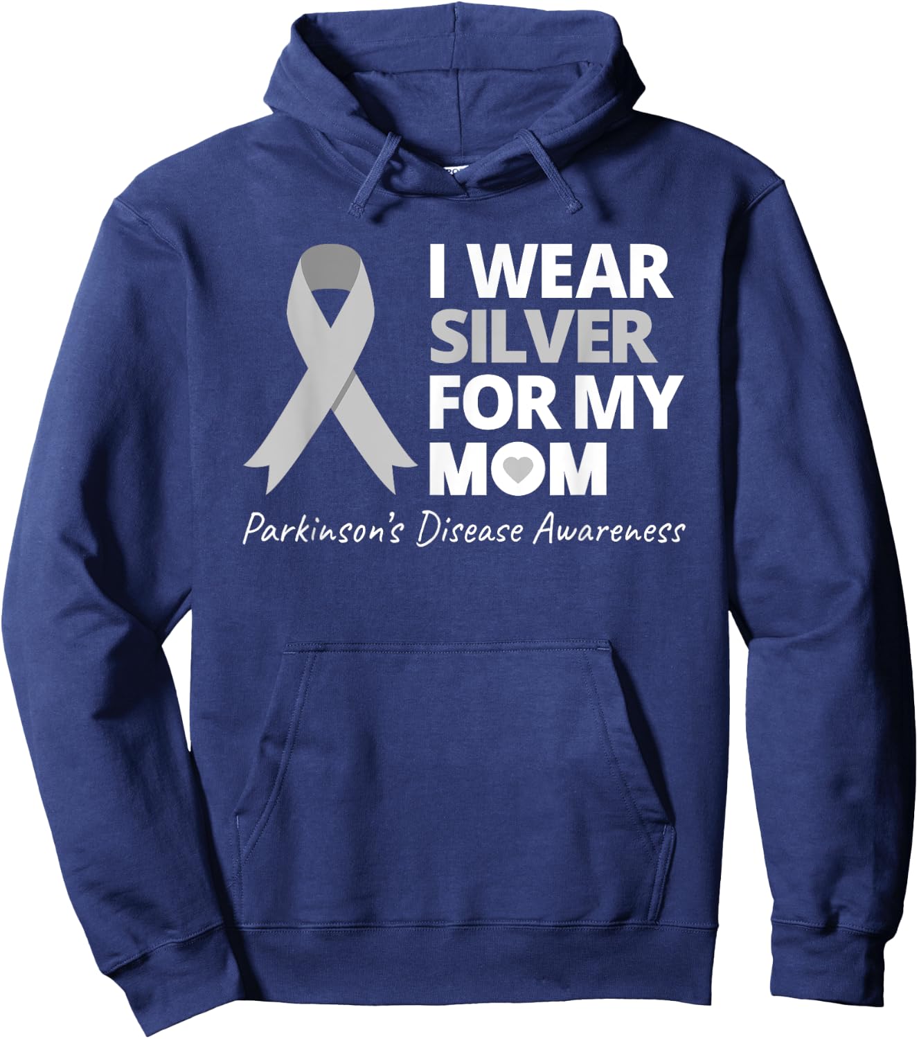 I Wear Silver For My Mom T Shirt Parkinsons Awareness Love Hoodie - Hoodie | Navy
