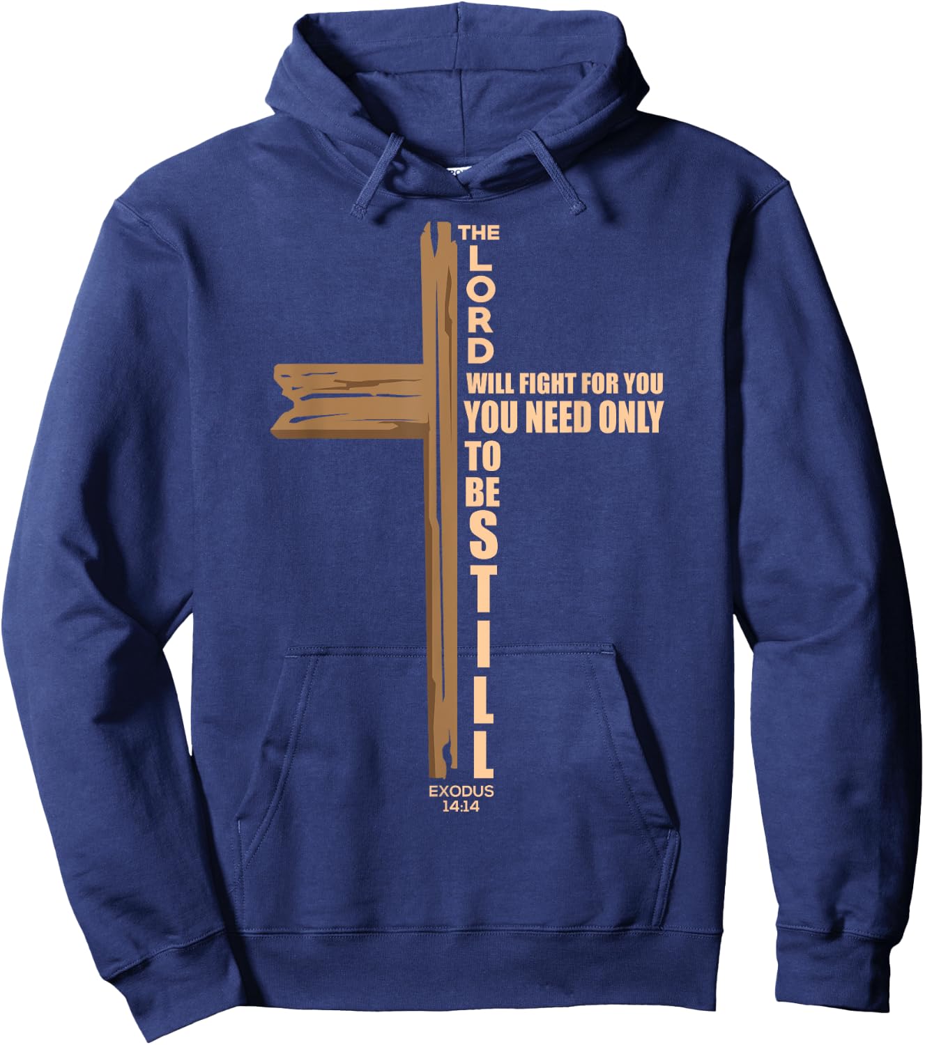 The Lord Will Fight For You Christian Cross Jesus Religious Hoodie - Hoodie | Navy