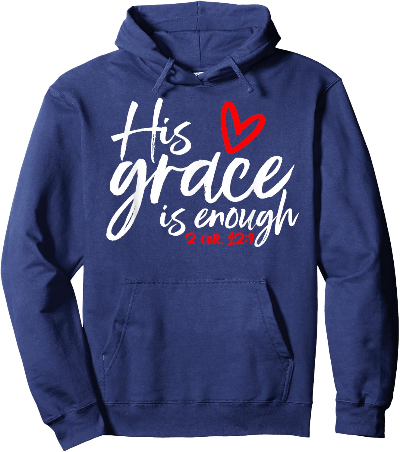 2 Corinthians 12:9 - His Grace is Enough Heart Graphic Hoodie - Hoodie | Navy