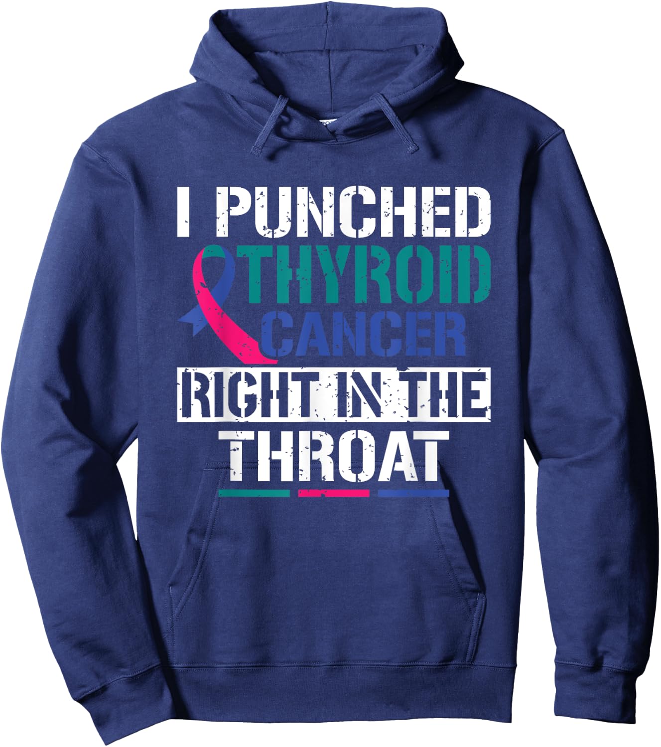 I Punched Thyroid Cancer Right In The Throat Warrior Hoodie - Hoodie | Navy