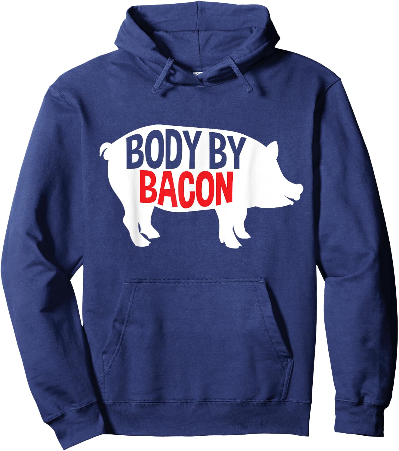 Body By Bacon Low Carb High Fat Ketogenic Diet Fat People Hoodie - Hoodie | Navy