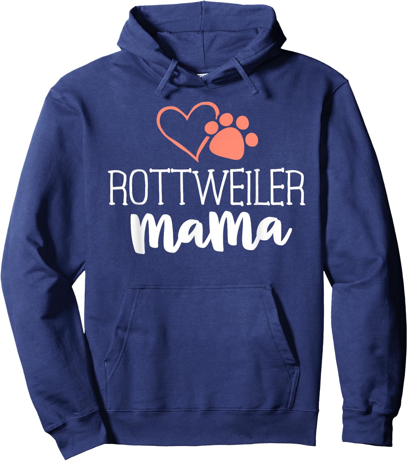 Rottweiler Mama Shirt Dog Owner Gifts Rottie Hoodie - Hoodie | Navy