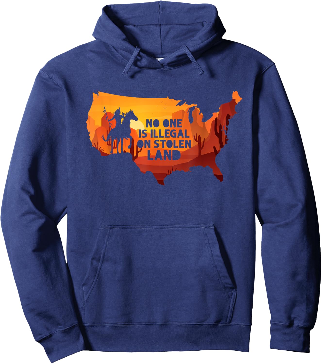 No One Is Illegal On Stolen Land Support Immigration Hoodie - Hoodie | Navy