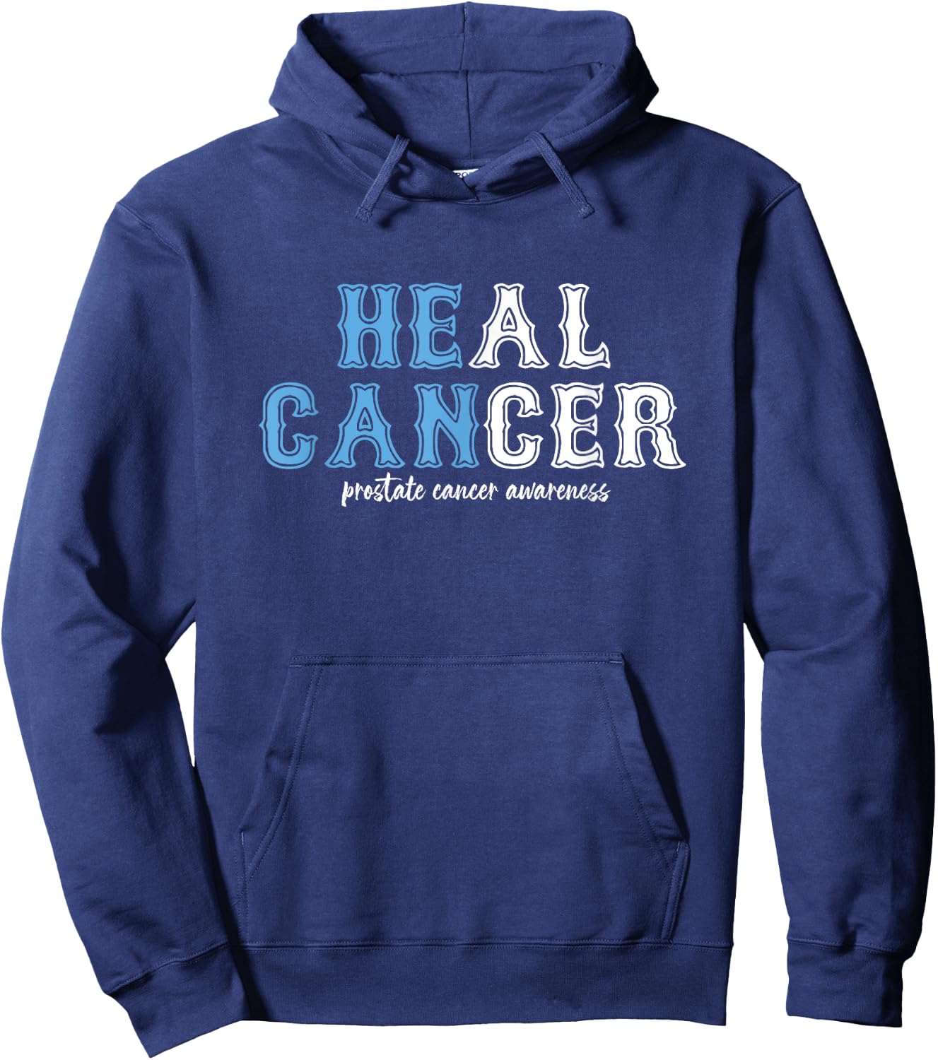 God's Faithful Prostate Cancer Fighter, He Can Cure Cancer Hoodie - Hoodie | Navy