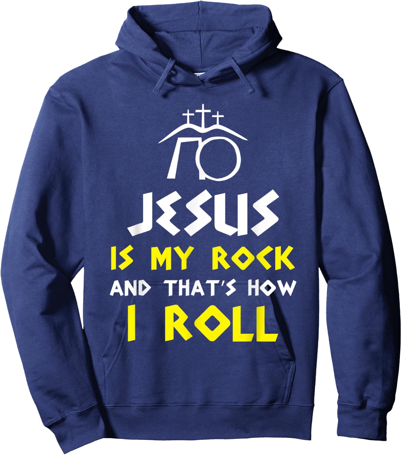 Jesus Is My Rock And That’s How I Roll Hoodie - Hoodie | Navy