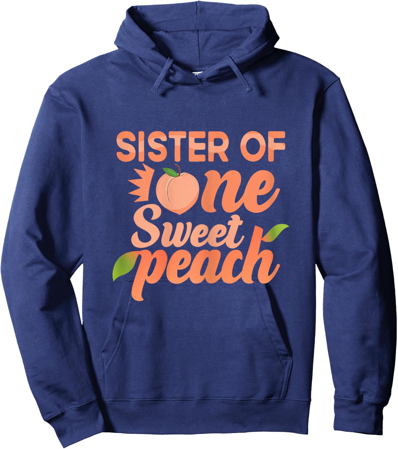 Sister First Birthday One Sweet Peach Bday Family Matching Hoodie - Hoodie | Navy