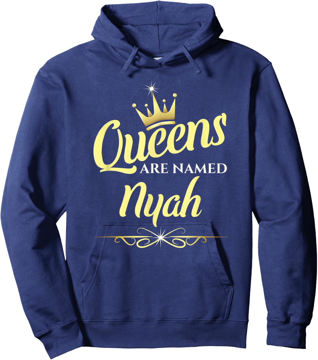 Queens Are Named Nyah Hoodie - Hoodie | Navy