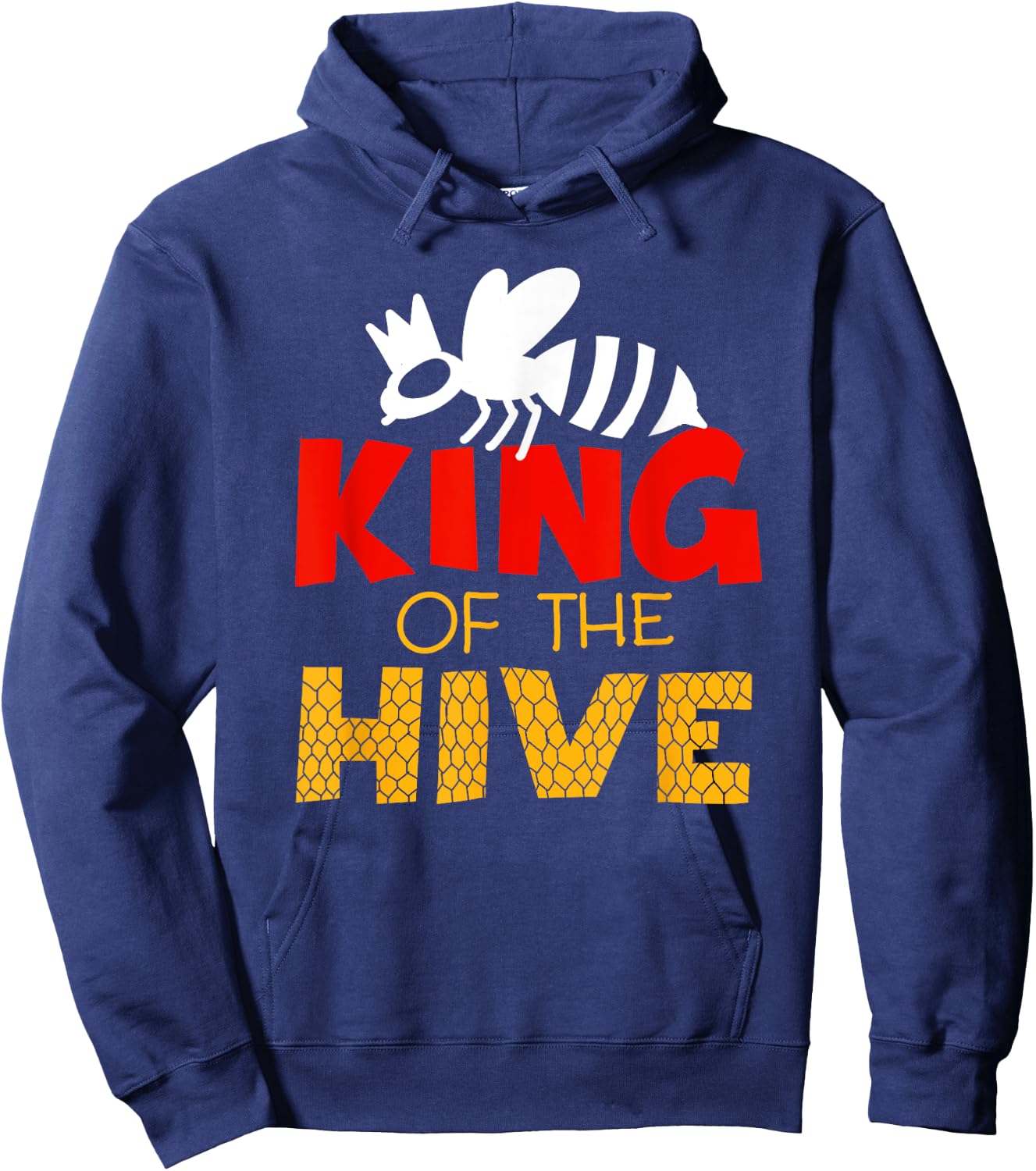 King Of The Hive | Cute Beekeeping Funny Men Bee Keeper Gift Hoodie - Hoodie | Navy