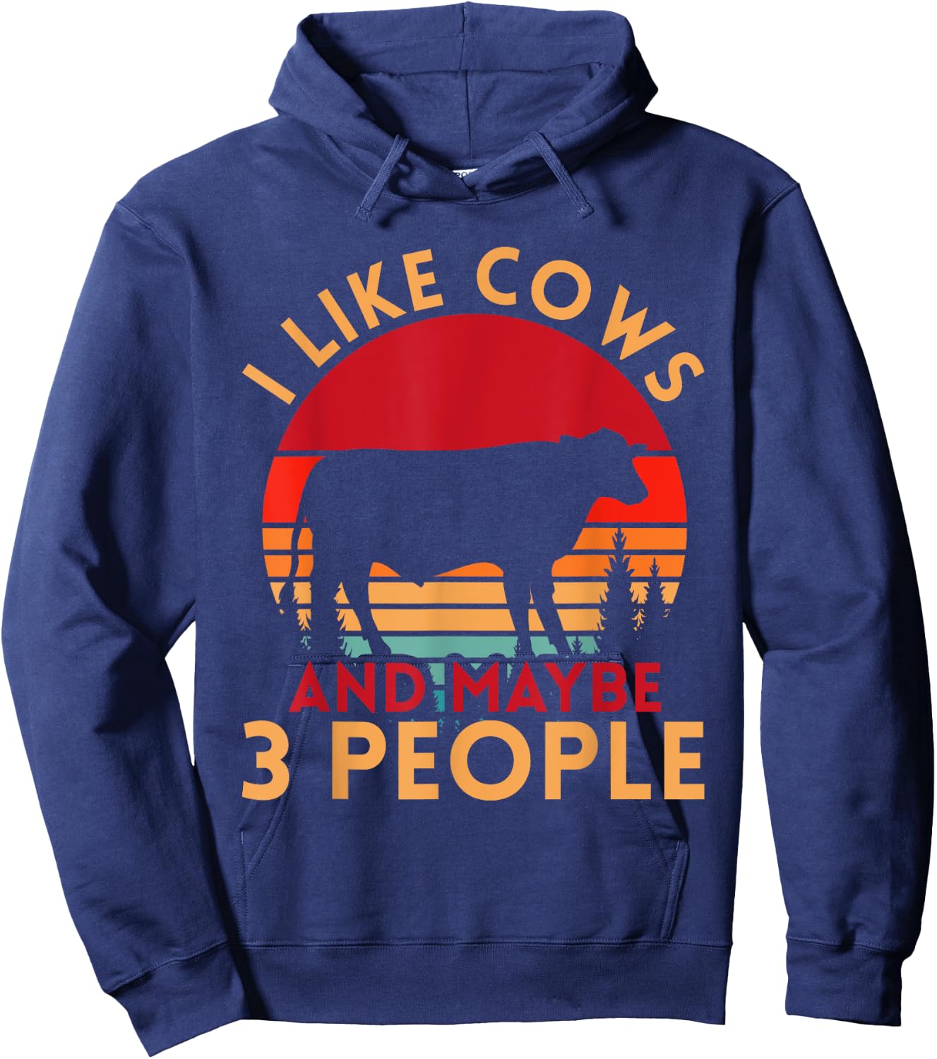 Funny Farmer Gift I Like Cows And Maybe 3 People Cow Hoodie - Hoodie | Navy
