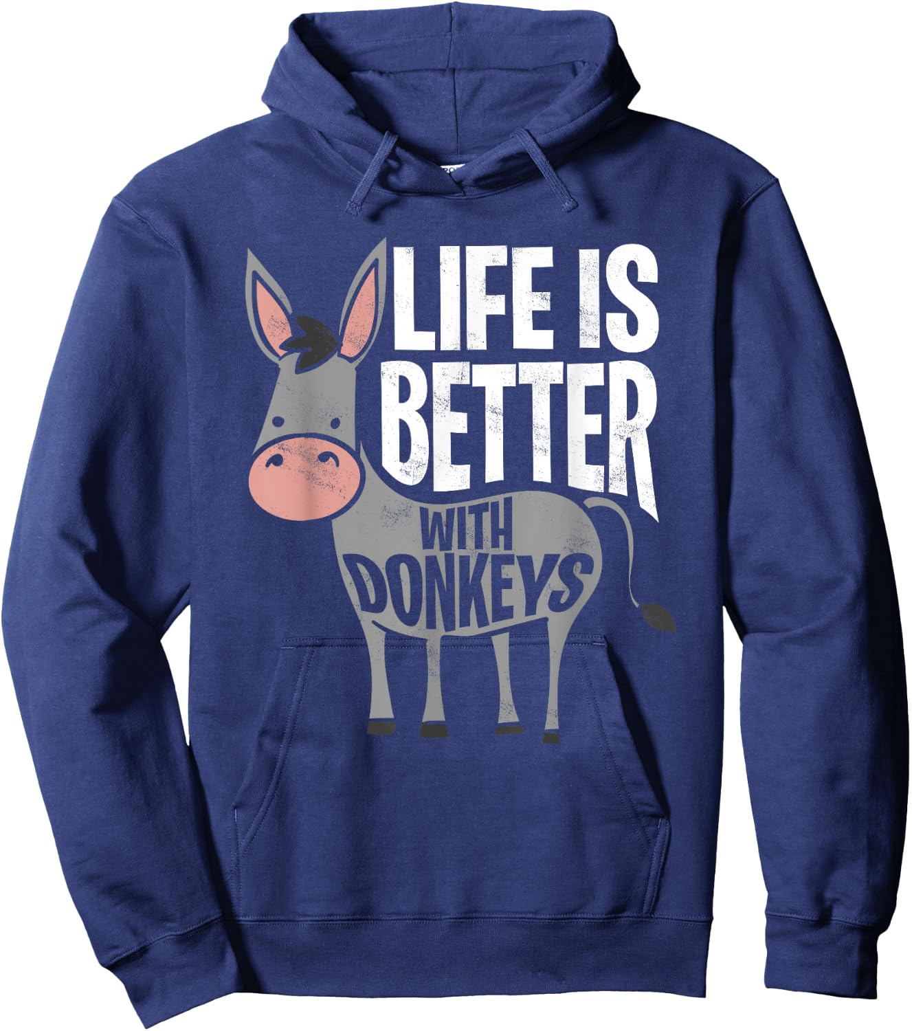 Life Is Better With Donkeys - Funny Donkey Hoodie - Hoodie | Navy