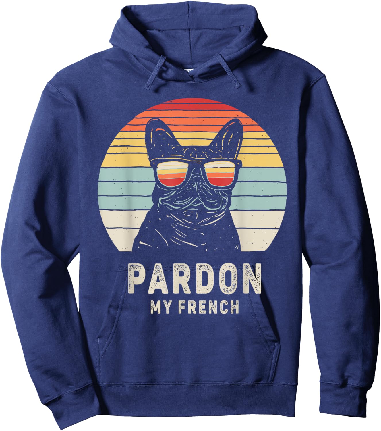 Vintage Retro Pardon My French Frenchie Bulldog Dog Hoodie - Hoodie | Navy