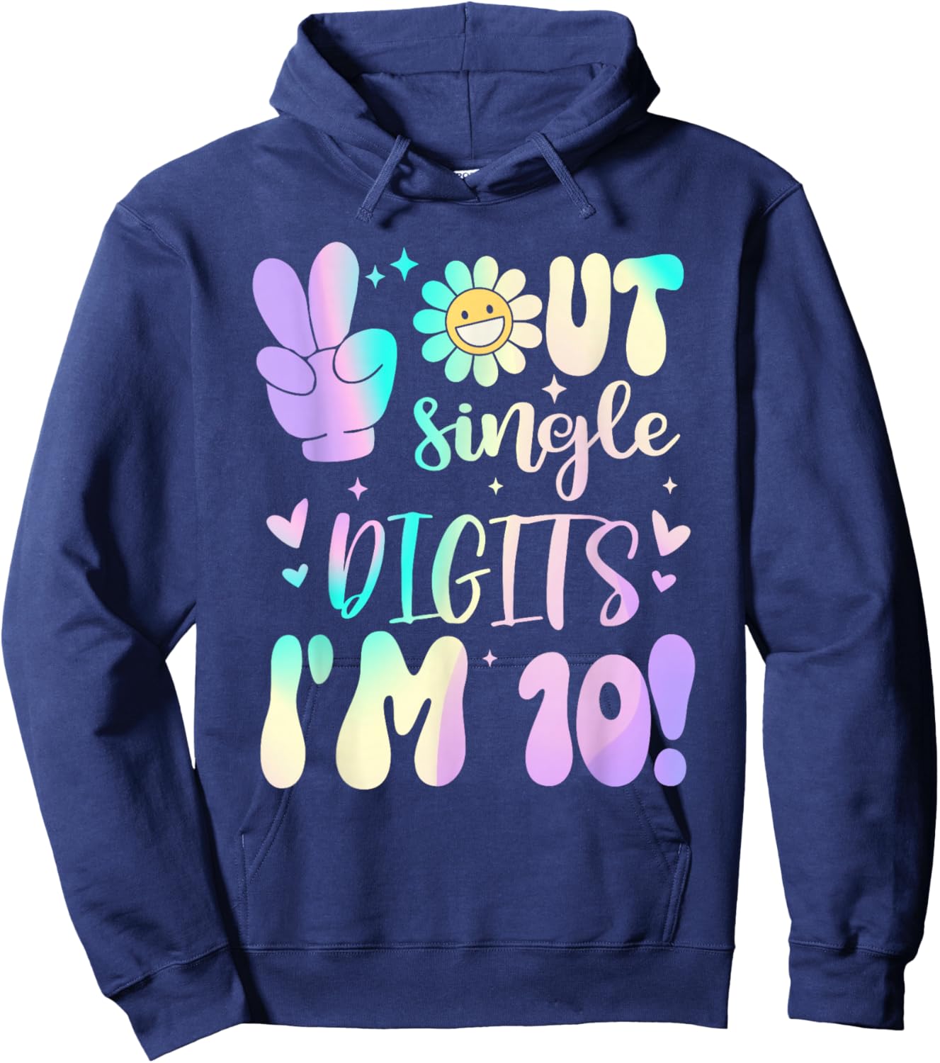 Peace Out Single Digit Girt 10 Year Old Birthday For Girl Hoodie - Hoodie | Navy